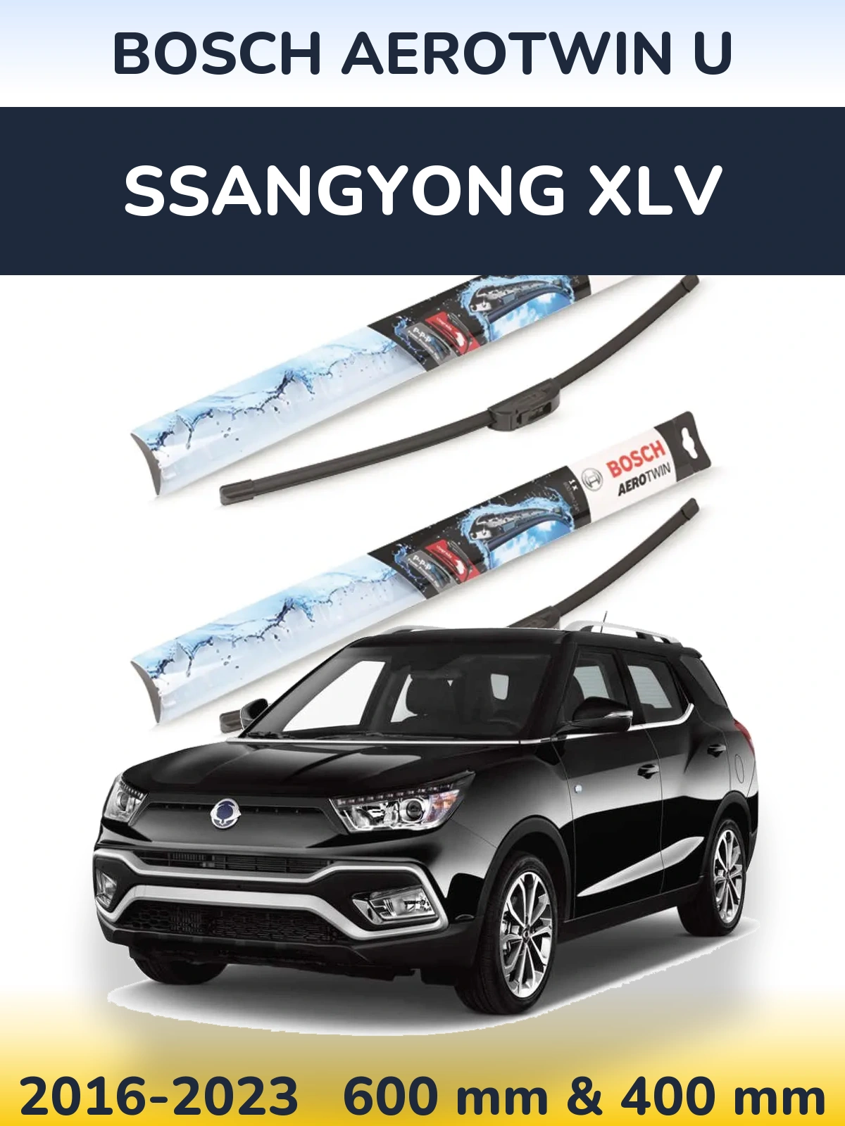 Torkarblad BOSCH AeroTwin U för SsangYong XLV
