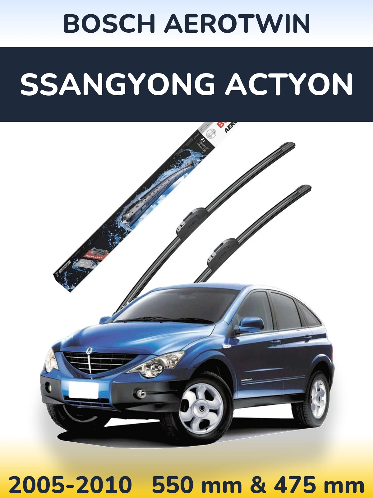 Torkarblad BOSCH AeroTwin för SsangYong Actyon