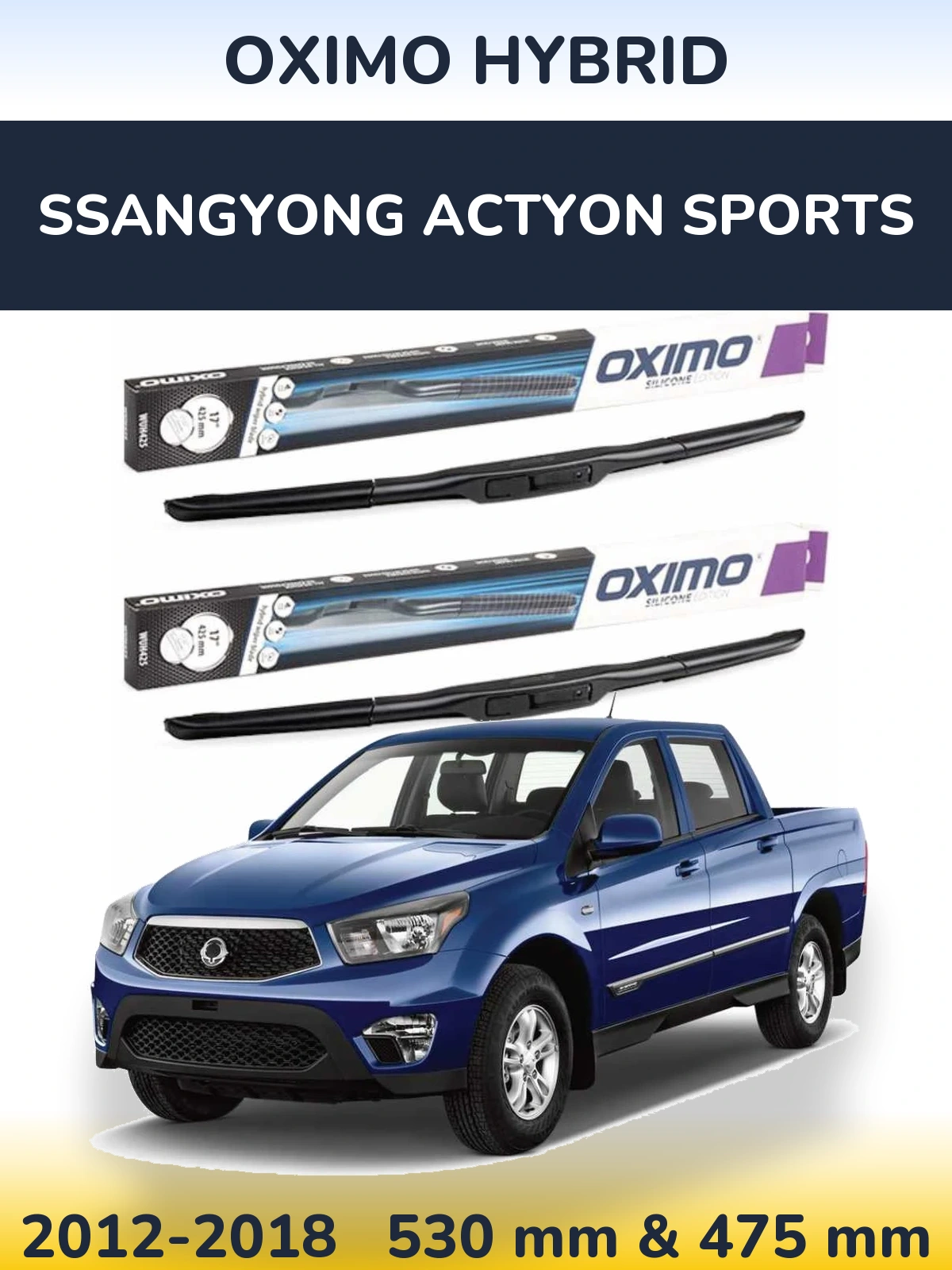 Torkarblad Oximo Hybrid för SsangYong Actyon Sports