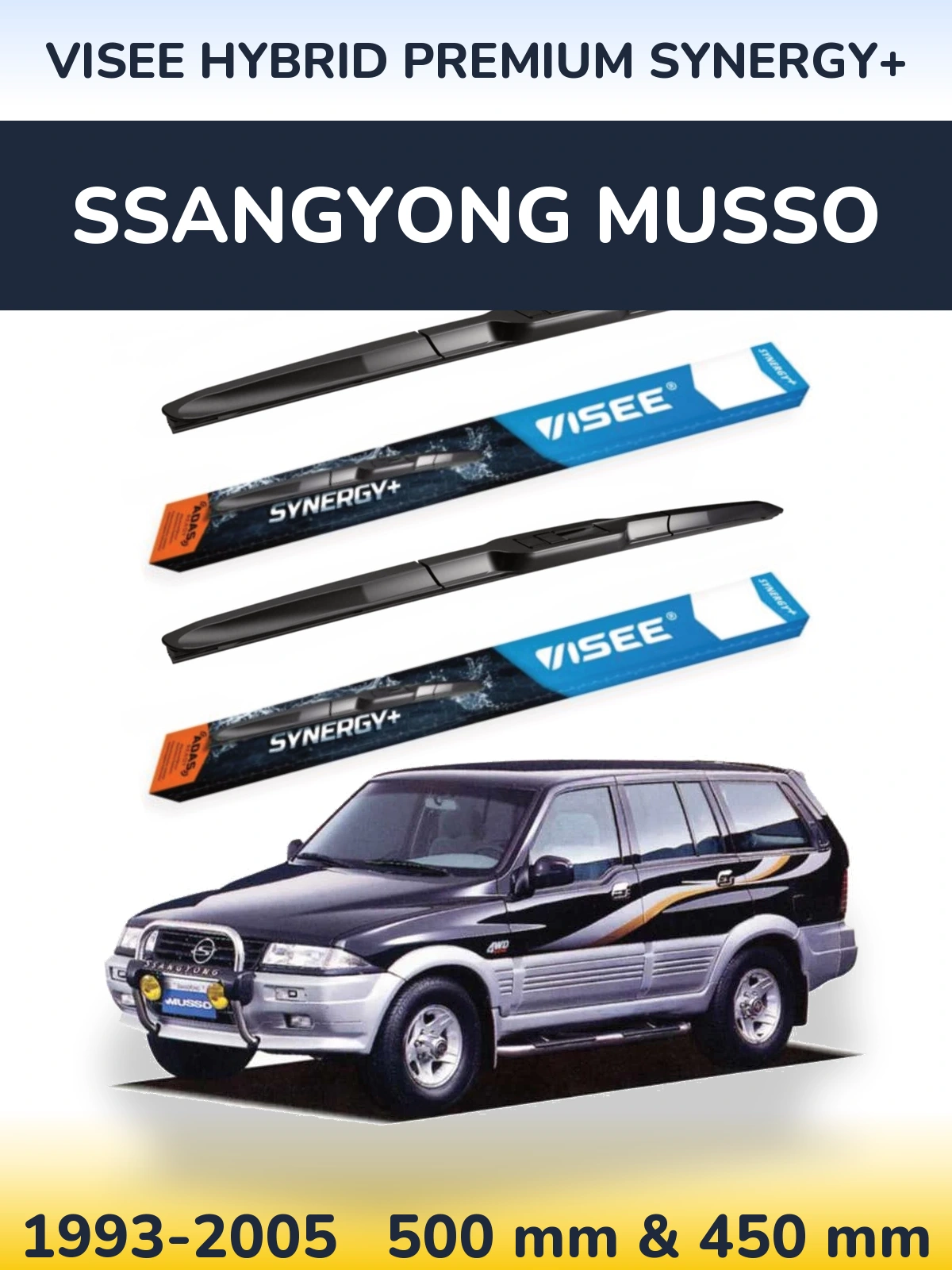 Torkarblad VISEE HYBRID PREMIUM SYNERGY+ för SsangYong Musso