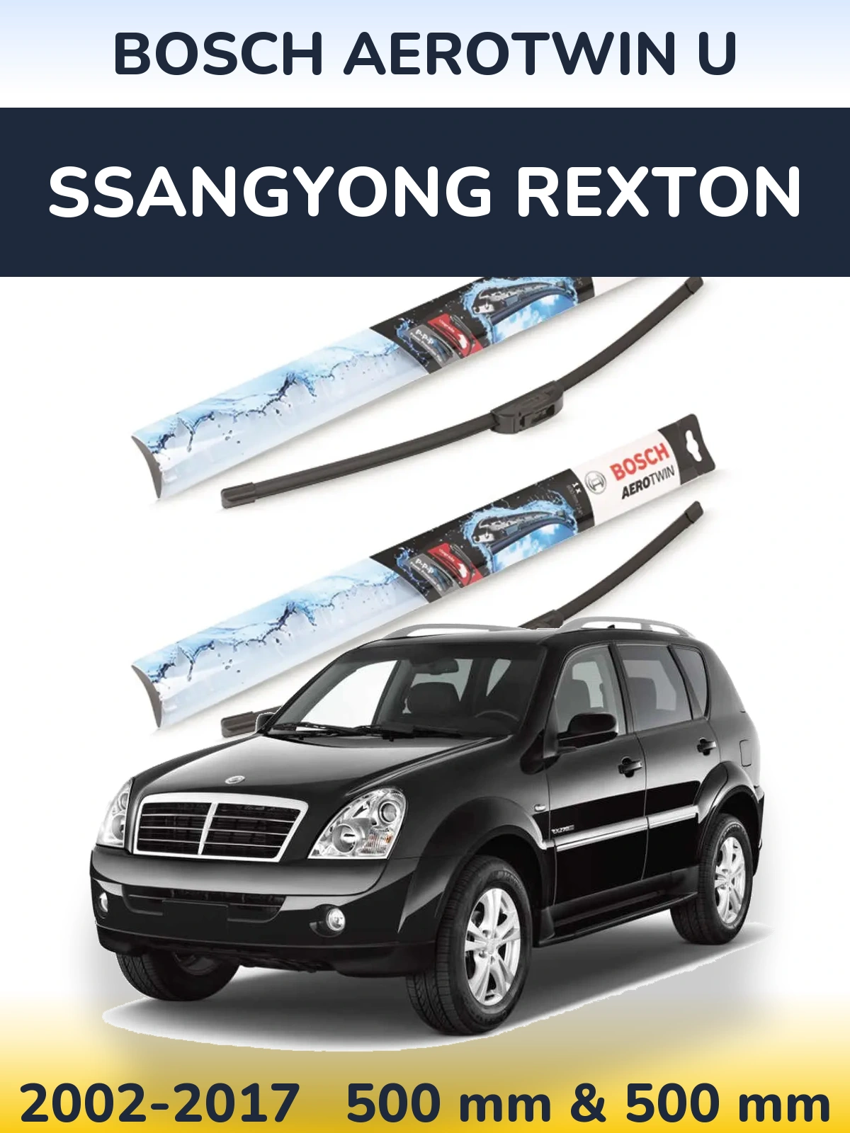 Torkarblad BOSCH AeroTwin U för SsangYong Rexton