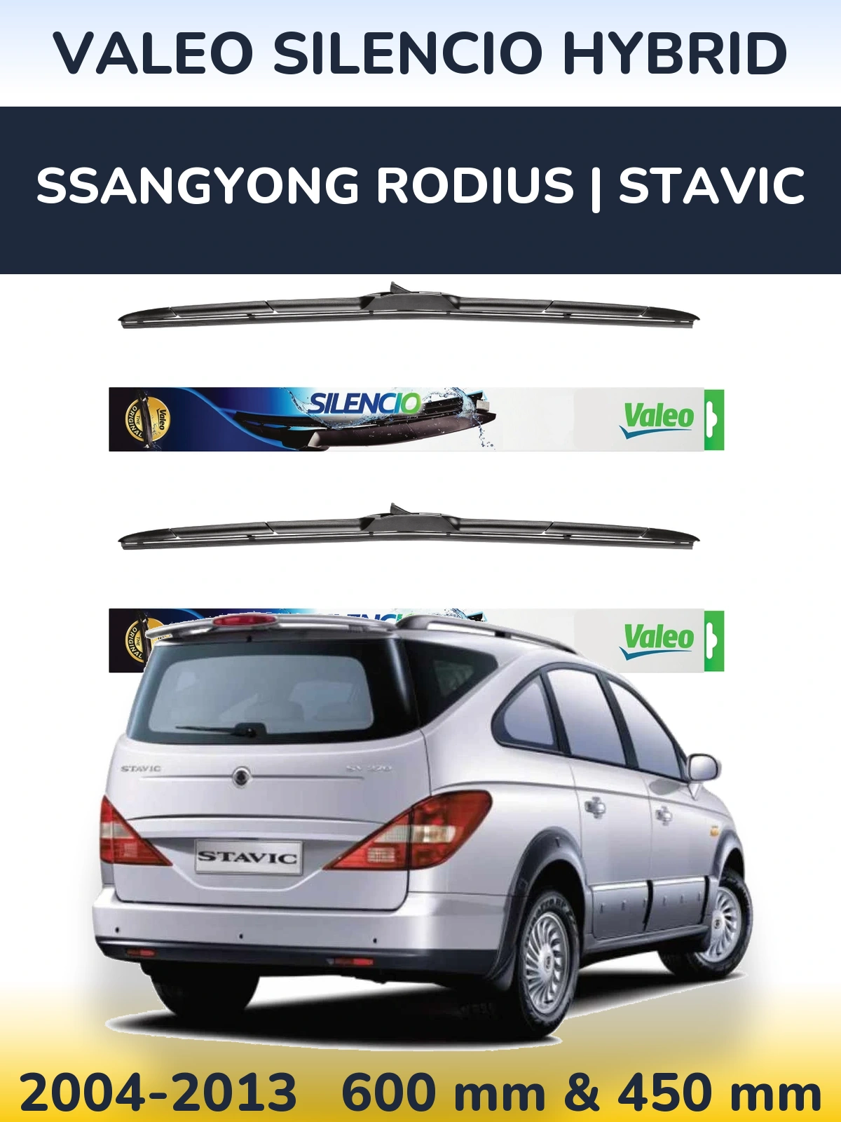 Front wiper blade set Valeo Silencio Hybrid 600 & 450 mm for SsangYong Rodius | Stavic 2004-2013