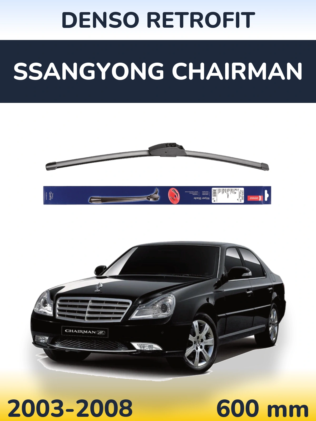 Torkarblad Denso Retrofit för SsangYong Chairman