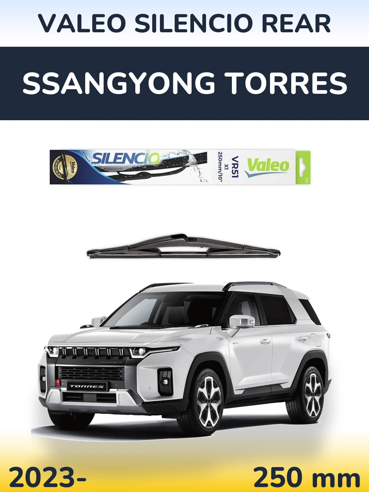 Torkarblad Valeo Silencio Rear för SsangYong Torres