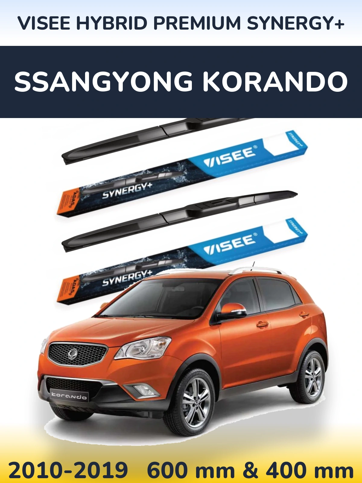 Torkarblad VISEE HYBRID PREMIUM SYNERGY+ för SsangYong Korando