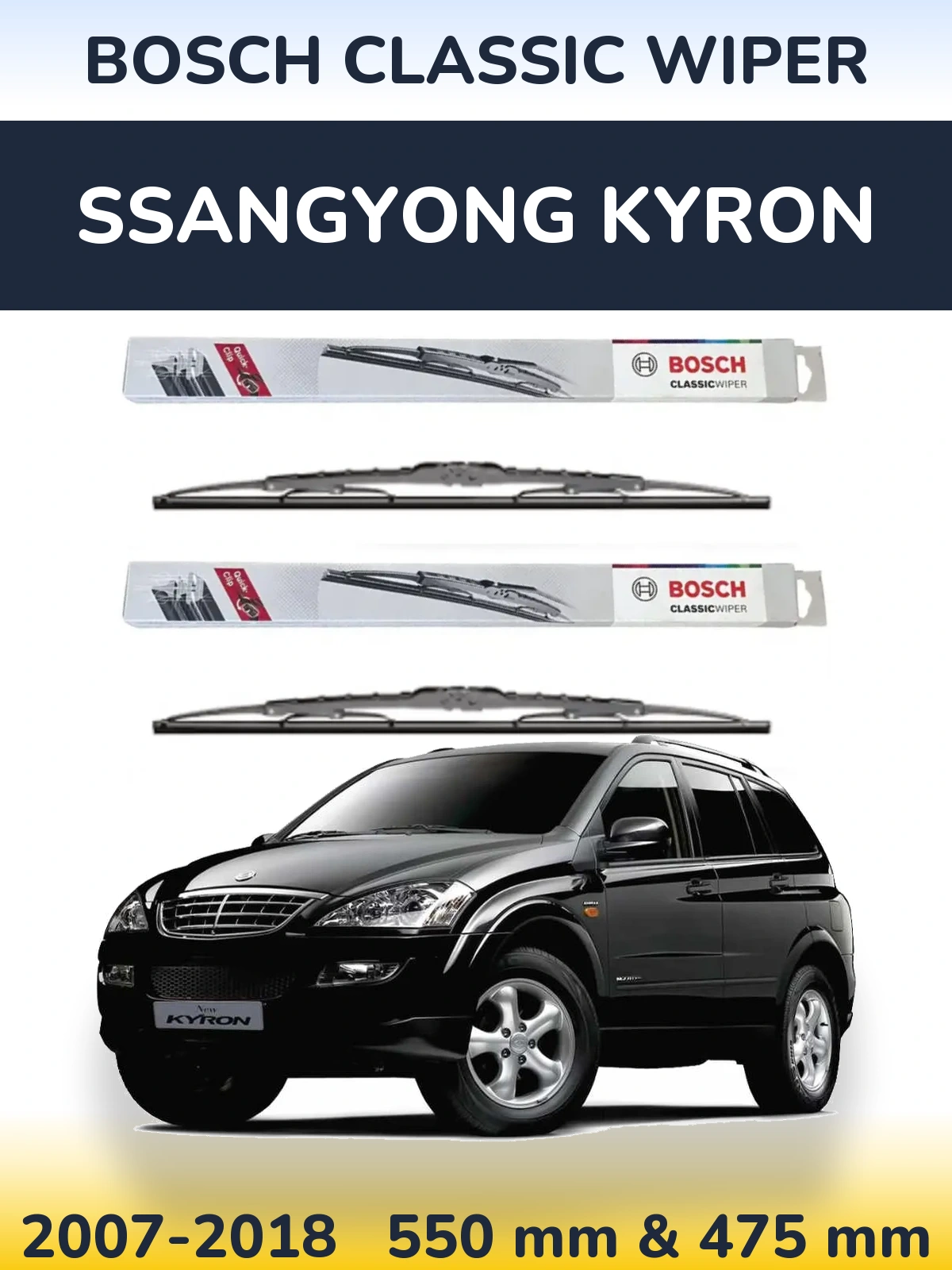 Torkarblad BOSCH Classic Wiper för SsangYong Kyron