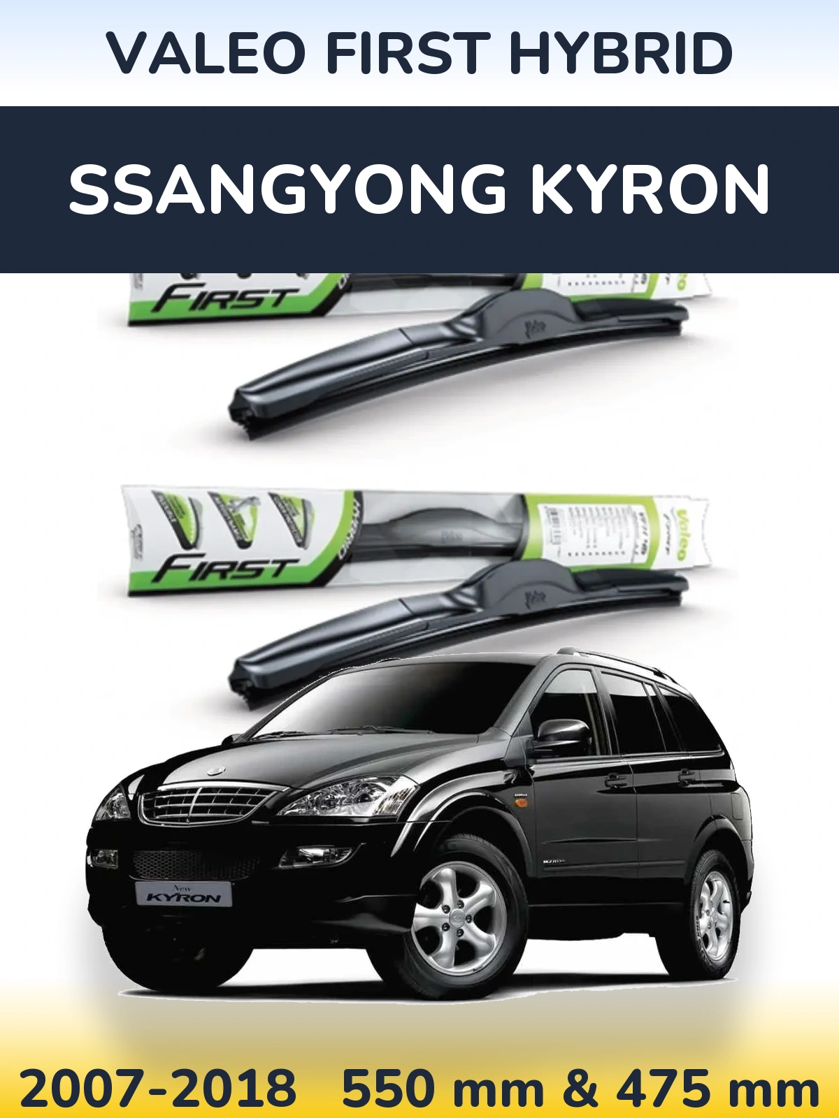 Torkarblad Valeo First Hybrid för SsangYong Kyron