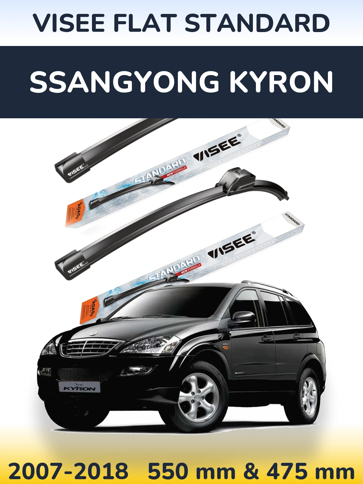 Torkarblad VISEE FLAT STANDARD för SsangYong Kyron