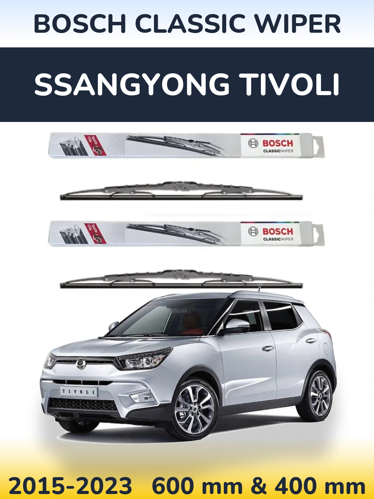Torkarblad BOSCH Classic Wiper för SsangYong Tivoli