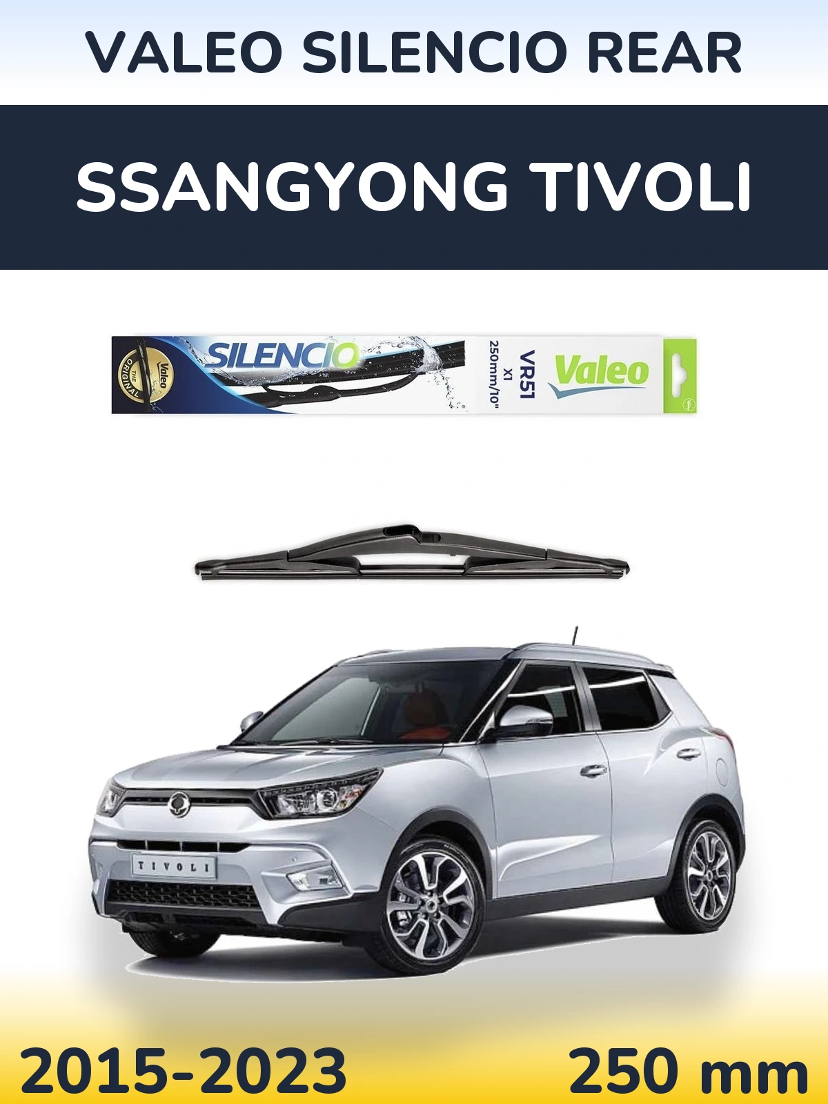 Torkarblad Valeo Silencio Rear för SsangYong Tivoli