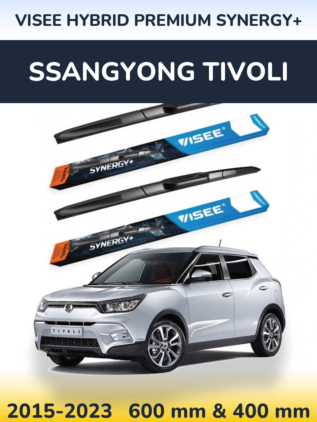Torkarblad VISEE HYBRID PREMIUM SYNERGY+ för SsangYong Tivoli