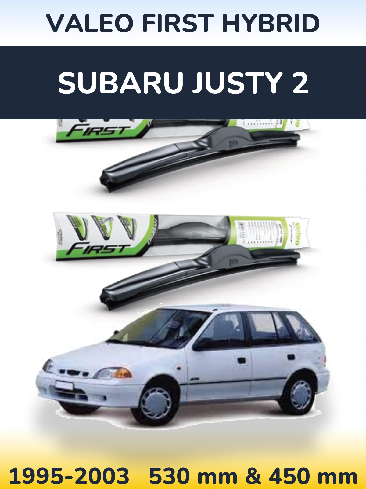 Torkarblad Valeo First Hybrid för Subaru Justy 2