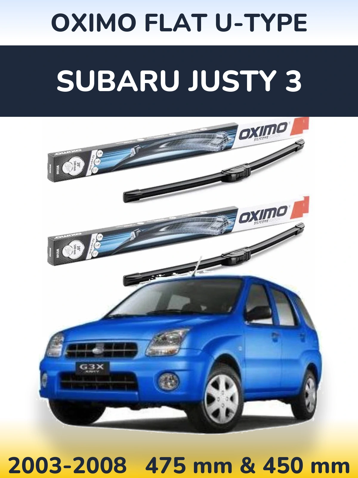 Комплект передніх щіток Oximo Flat U-type 475 & 450 мм для Subaru Justy 3 2003-2008