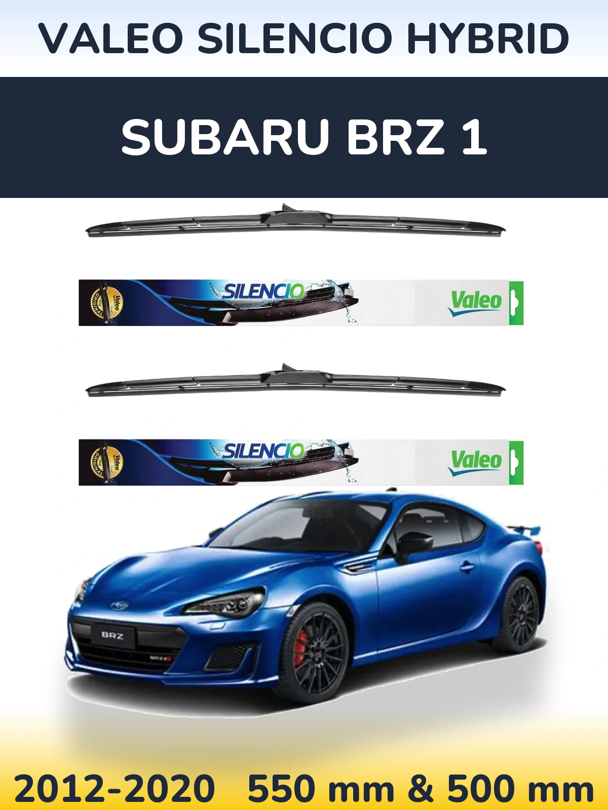 Torkarblad Valeo Silencio Hybrid för Subaru BRZ 1