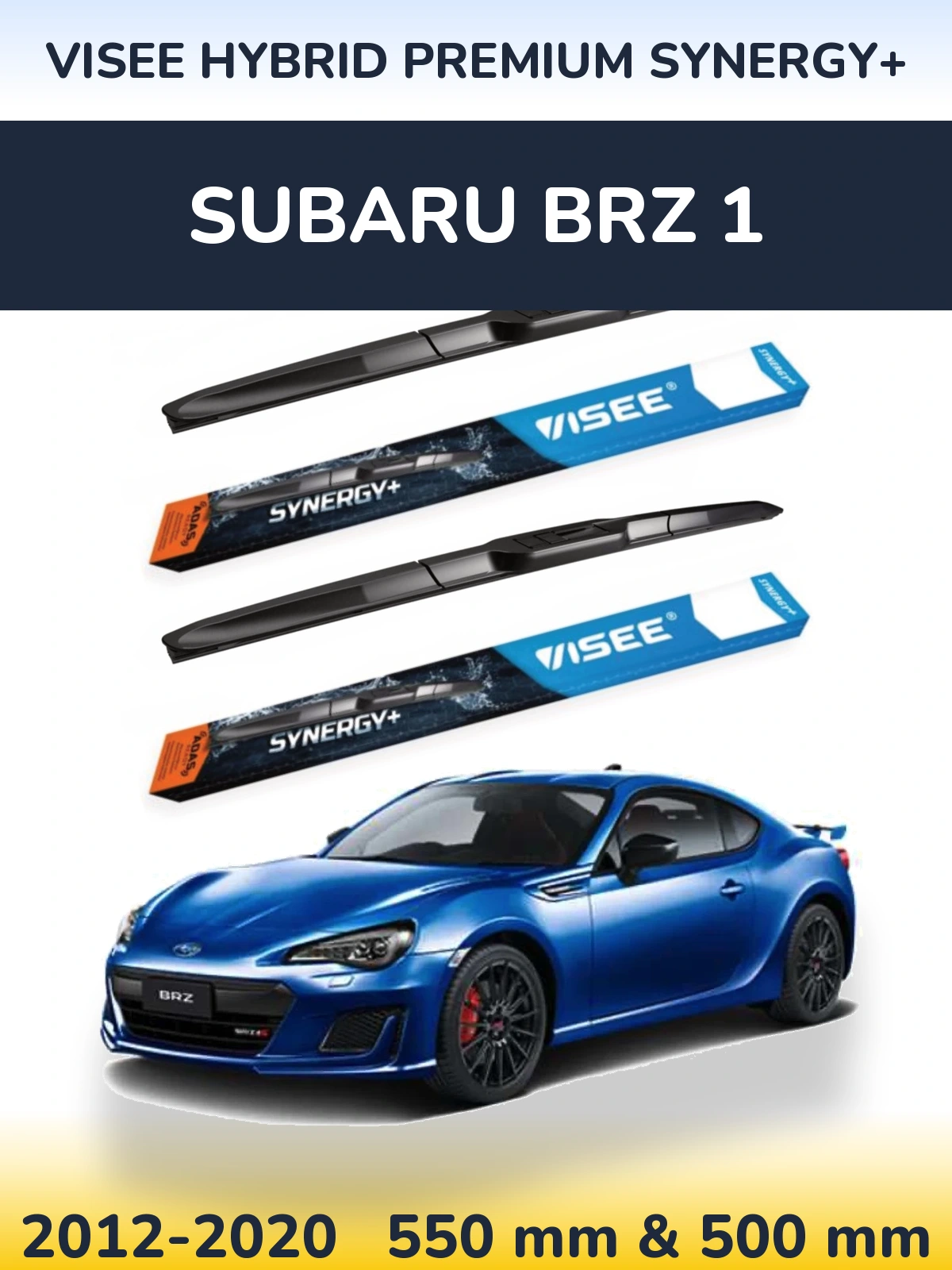 Torkarblad VISEE HYBRID PREMIUM SYNERGY+ för Subaru BRZ 1