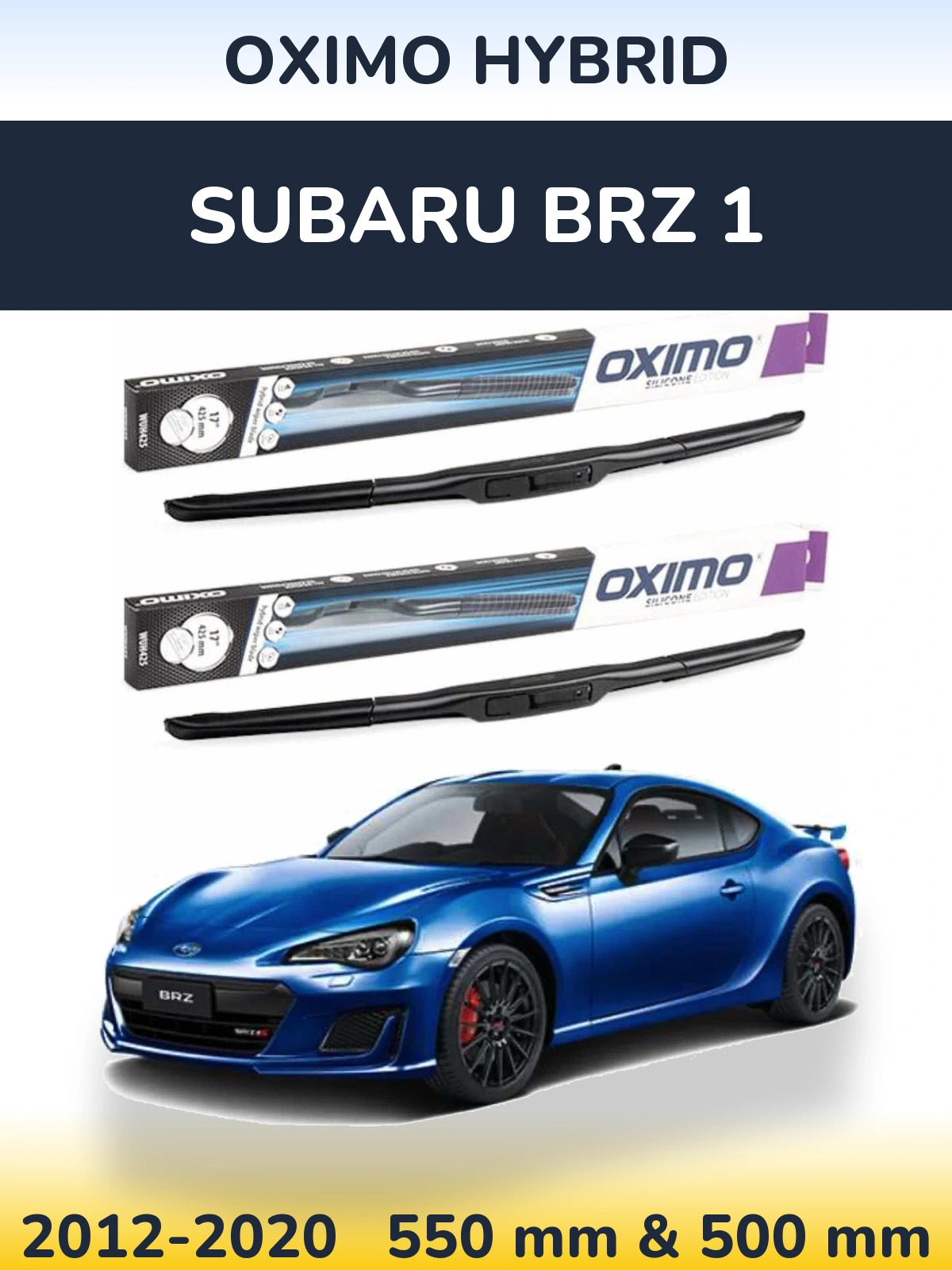 Комплект передних дворников Oximo Hybrid 550 & 500 мм для Subaru BRZ 1 2012-2020