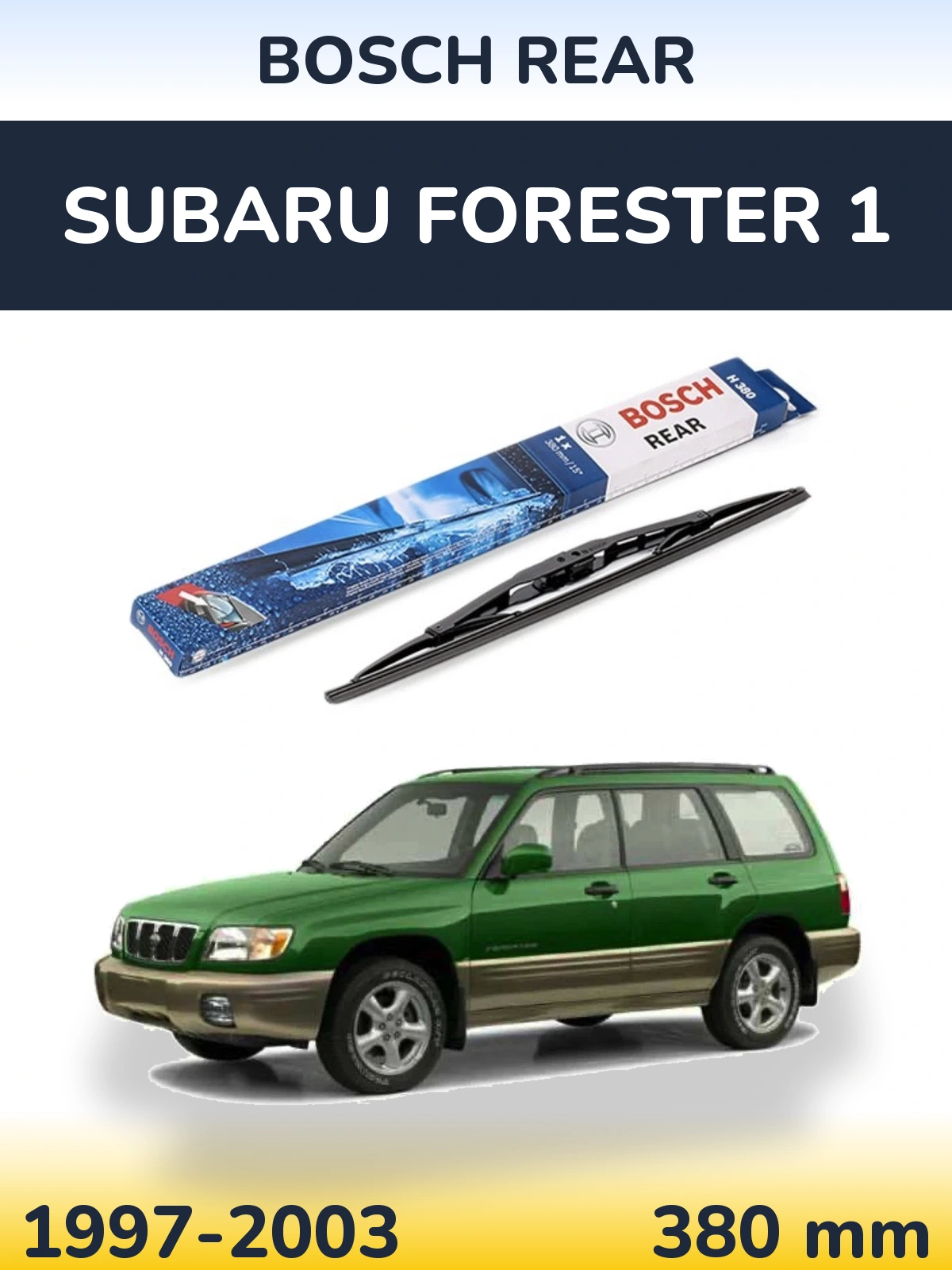 Torkarblad BOSCH Rear för Subaru Forester 1