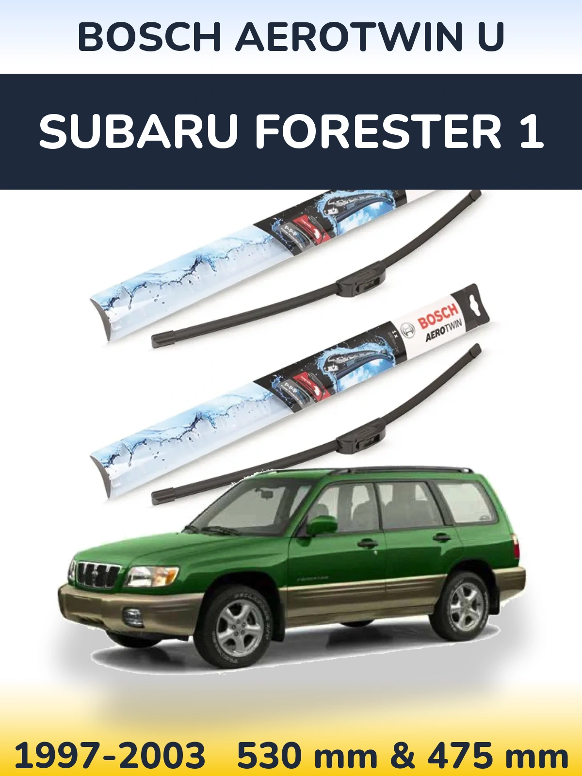 Torkarblad BOSCH AeroTwin U för Subaru Forester 1