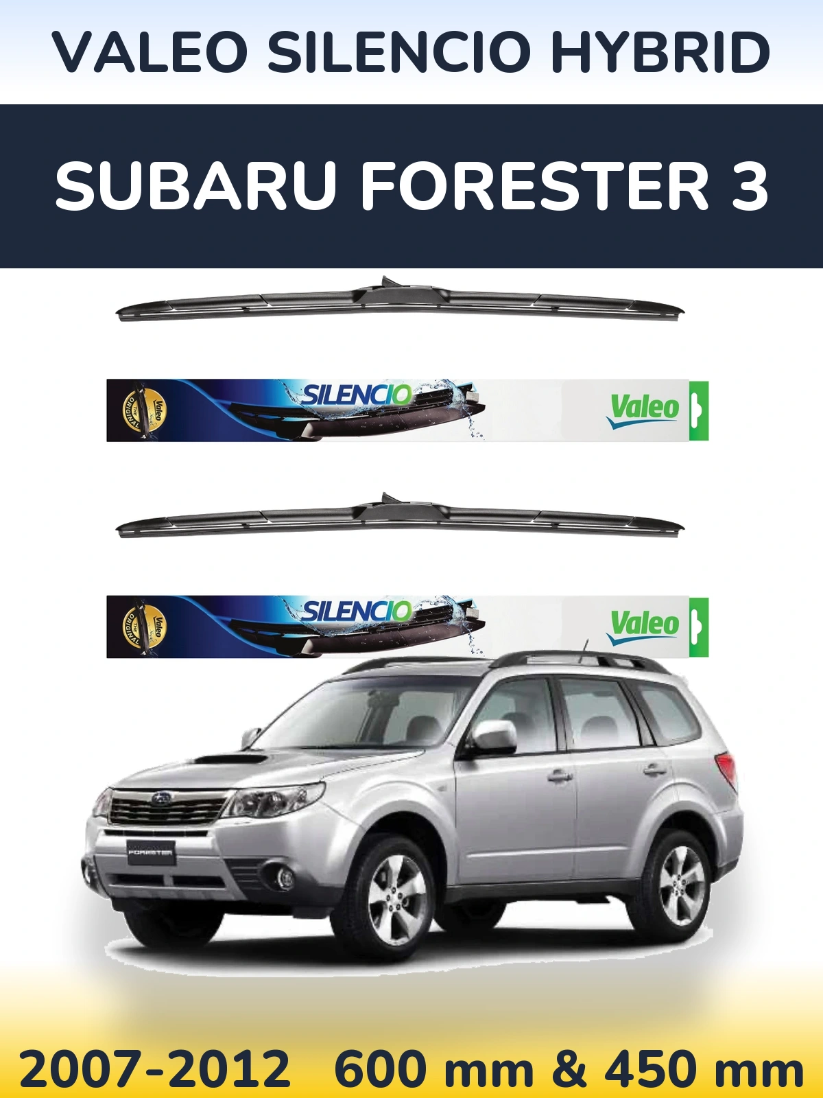Torkarblad Valeo Silencio Hybrid för Subaru Forester 3