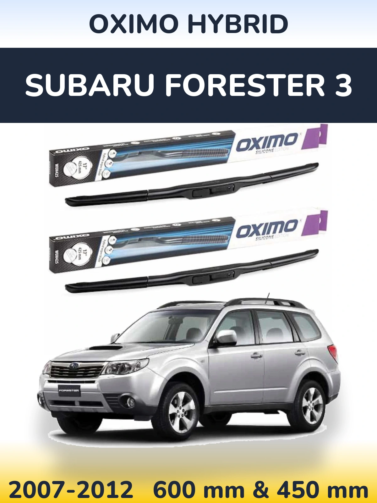 Torkarblad Oximo Hybrid för Subaru Forester 3