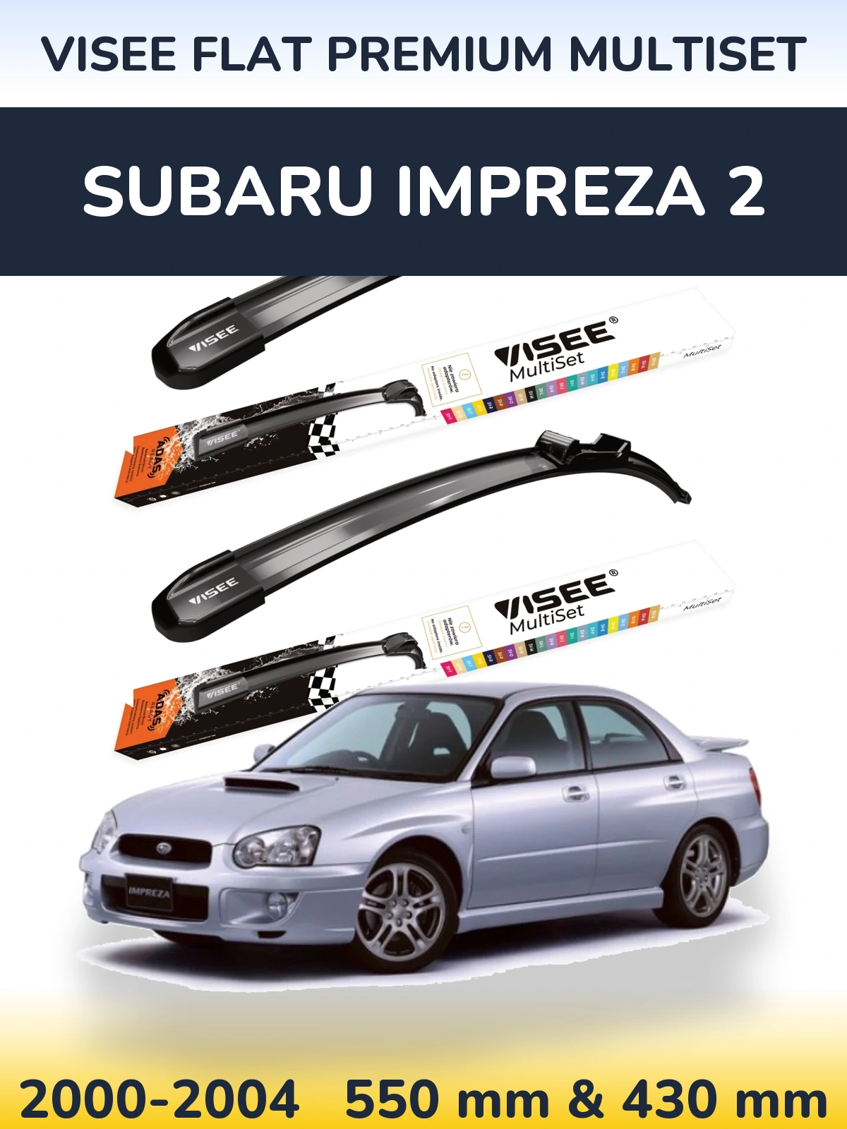 Комплект передних дворников VISEE FLAT PREMIUM MultiSet 550 & 430 мм для Subaru Impreza 2 2000-2004