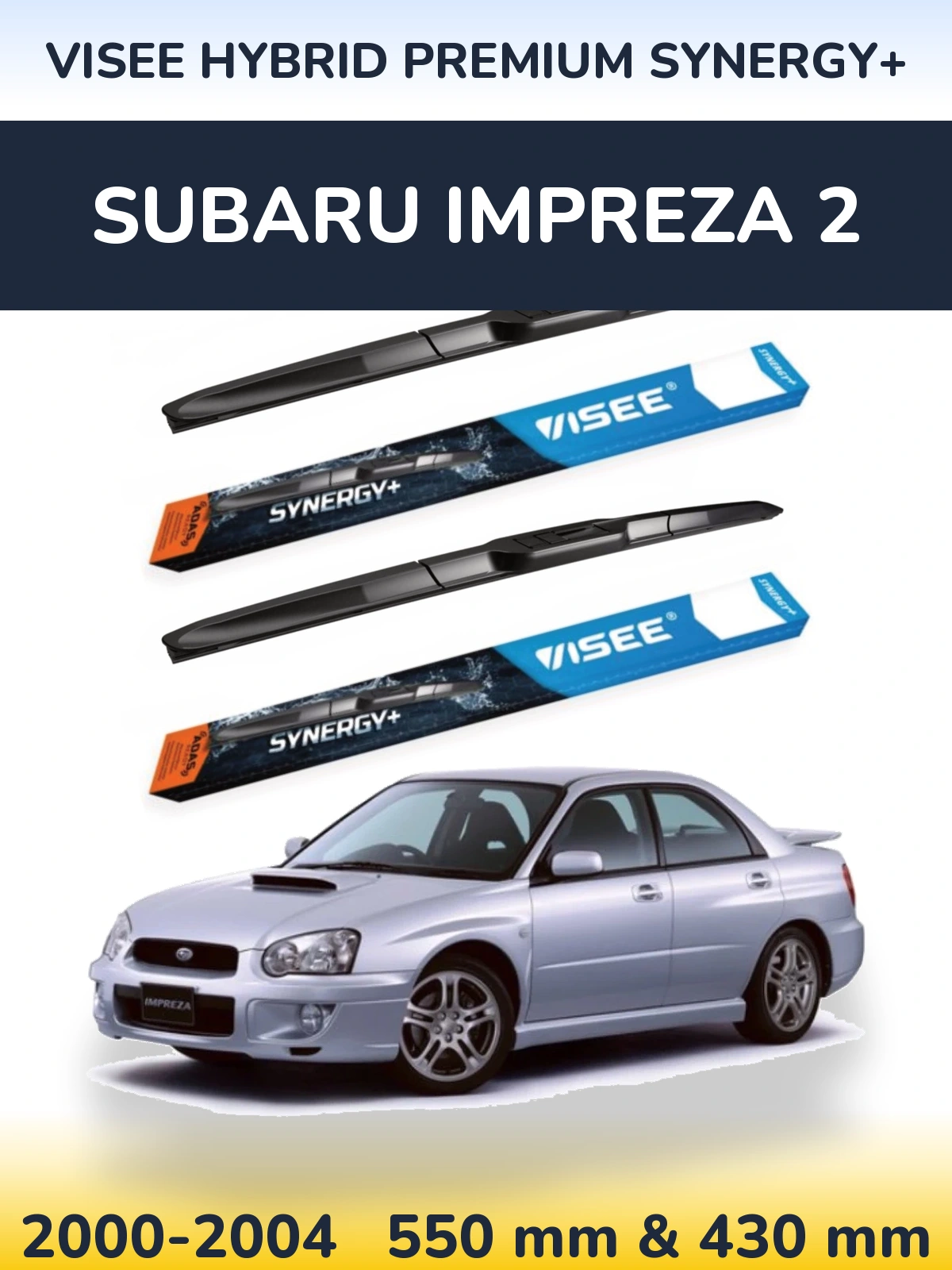 Комплект передних дворников VISEE HYBRID PREMIUM SYNERGY+ 550 & 430 мм для Subaru Impreza 2 2000-2004