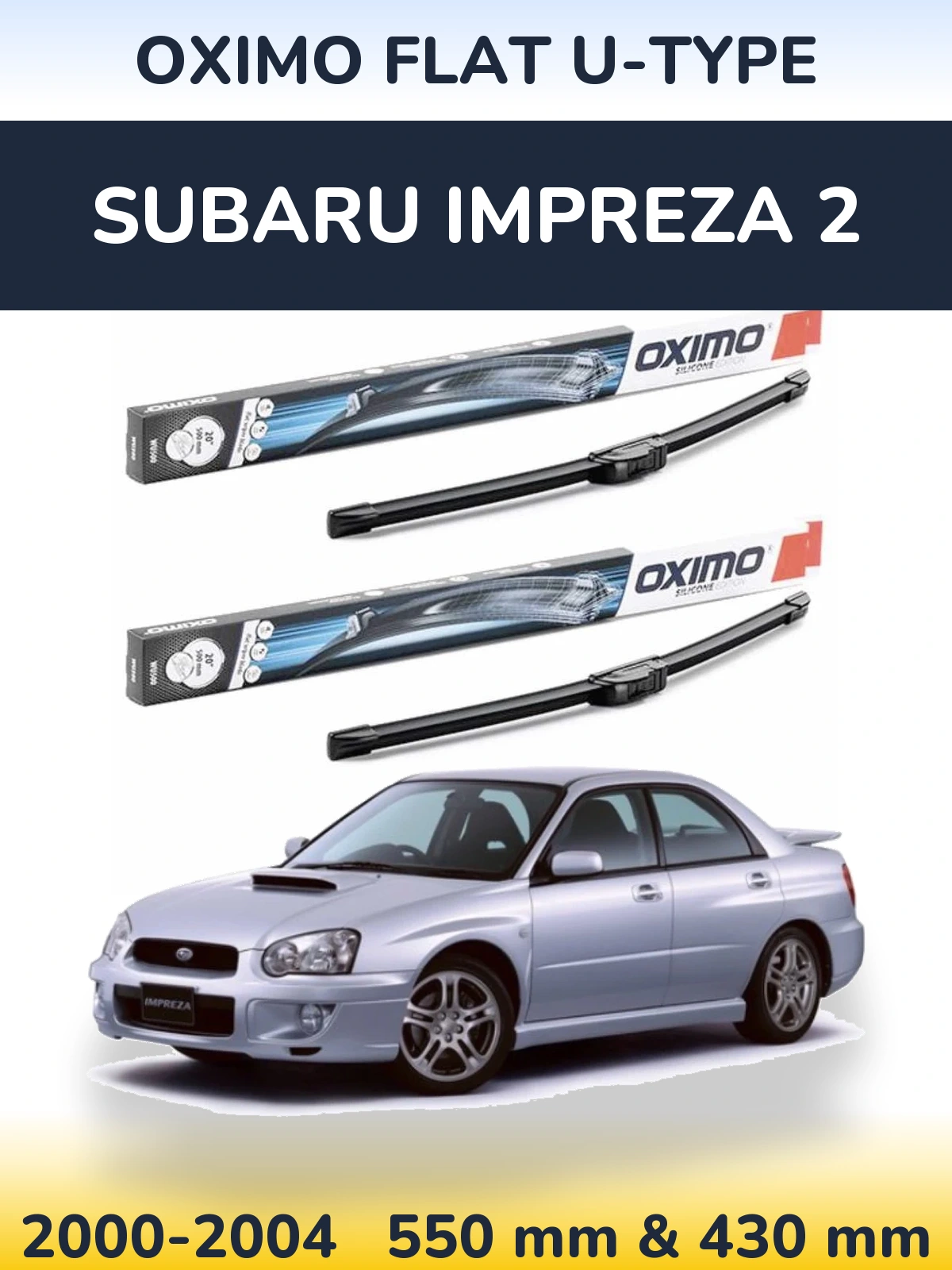 Torkarblad Oximo Flat U-type för Subaru Impreza 2