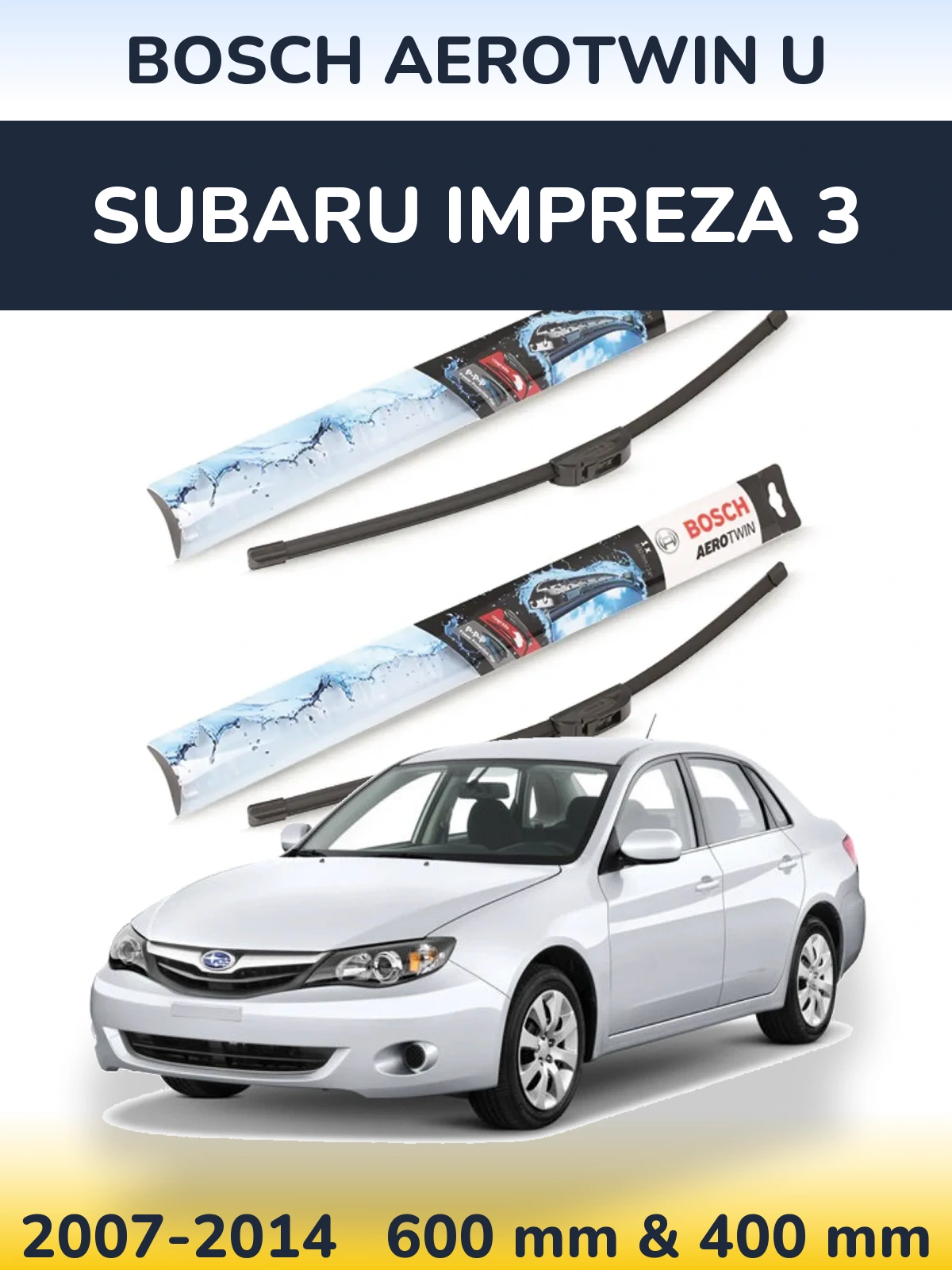 Torkarblad BOSCH AeroTwin U för Subaru Impreza 3