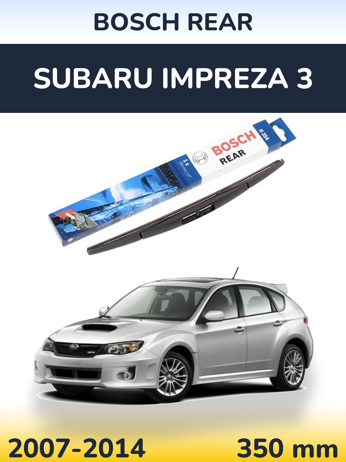 Задний дворник BOSCH Rear 350 мм для Subaru Impreza 3 2007-2014