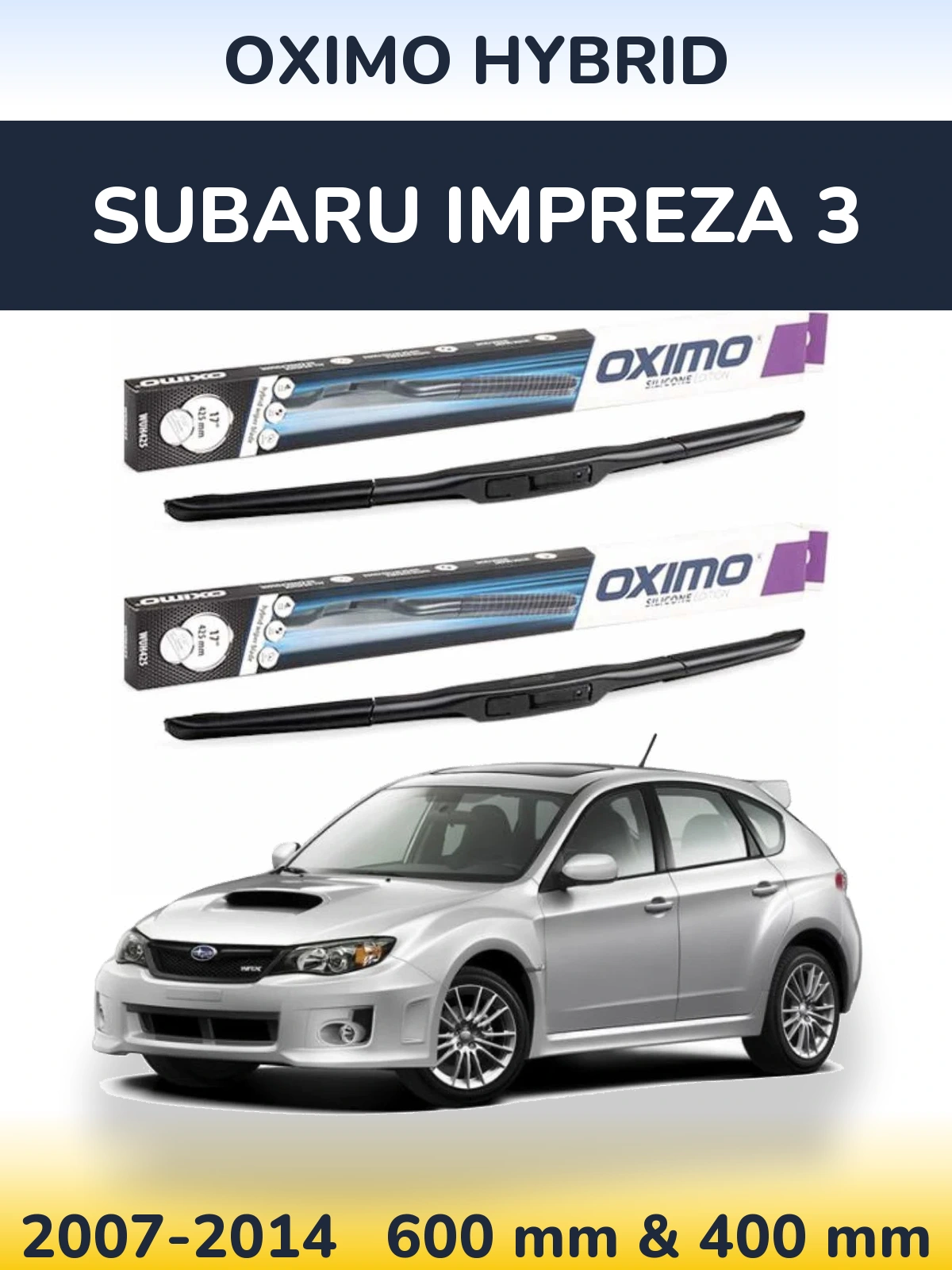 Torkarblad Oximo Hybrid för Subaru Impreza 3