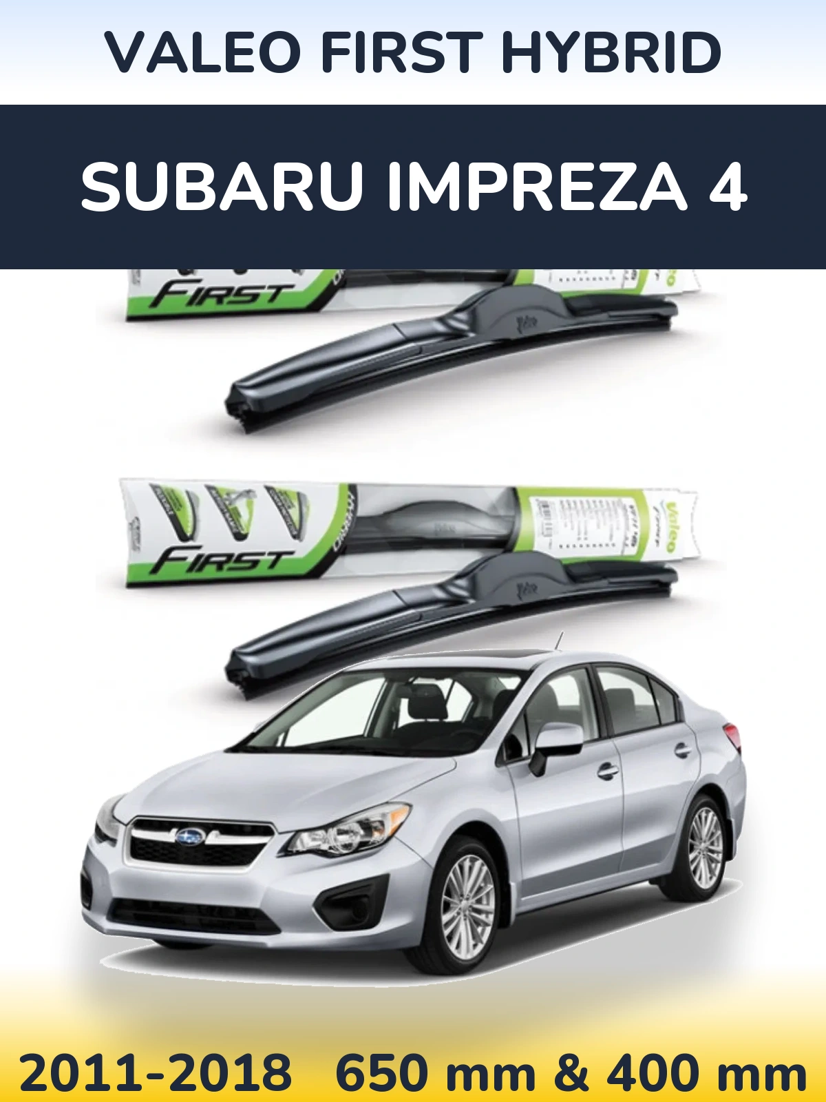 Torkarblad Valeo First Hybrid för Subaru Impreza 4
