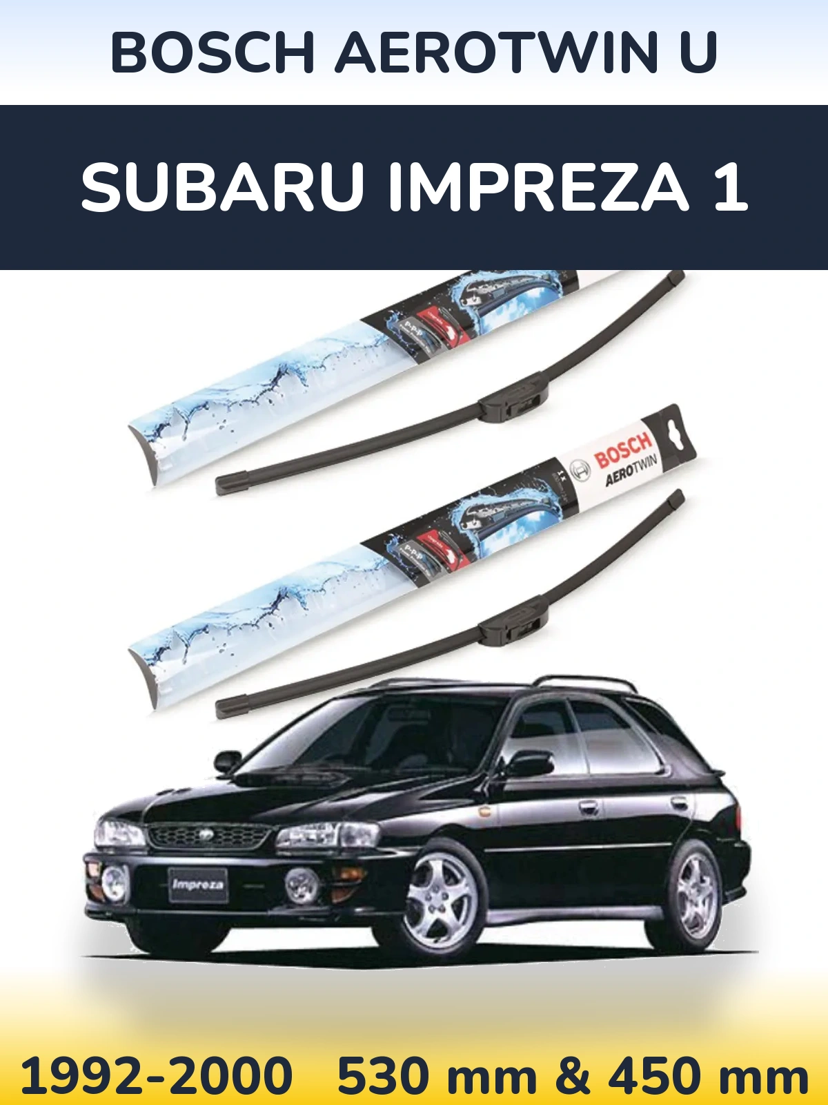 Torkarblad BOSCH AeroTwin U för Subaru Impreza 1