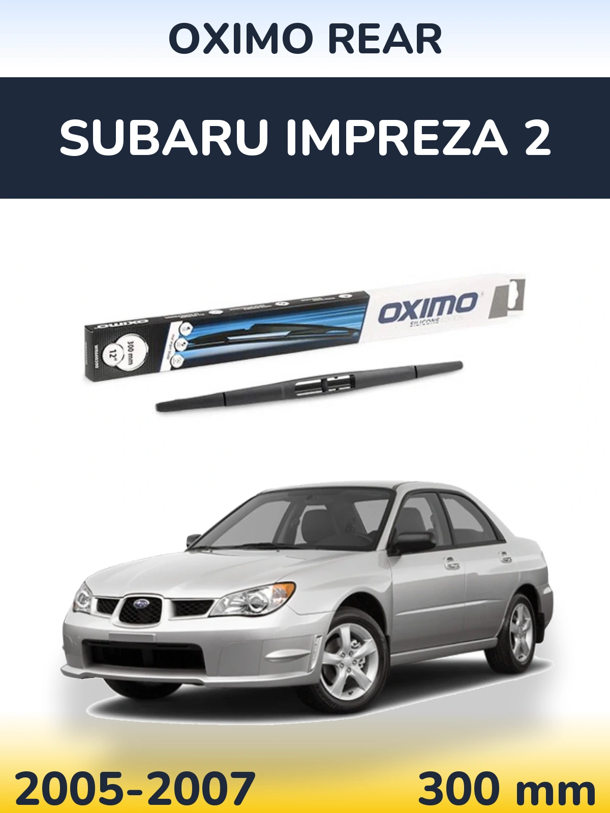Torkarblad Oximo Rear för Subaru Impreza 2