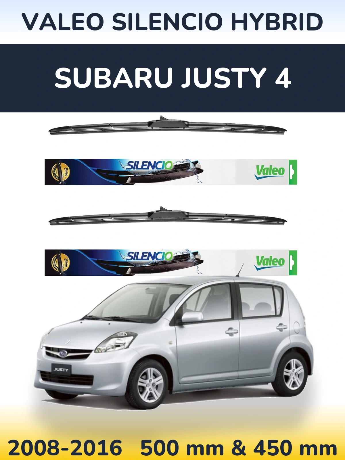 Front wiper blade set Valeo Silencio Hybrid 500 & 450 mm for Subaru Justy 4 2008-2016