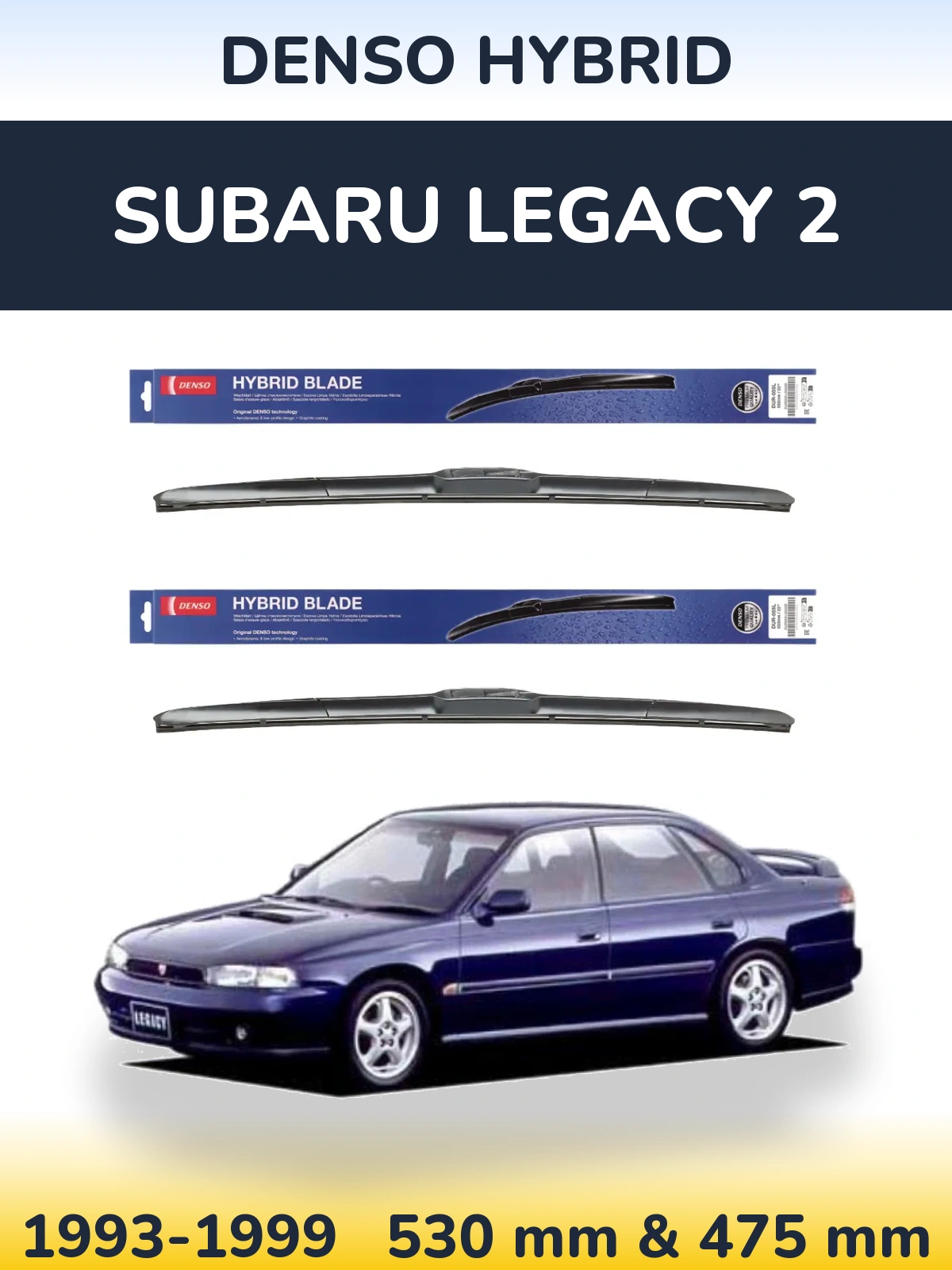 Torkarblad Denso Hybrid för Subaru Legacy 2