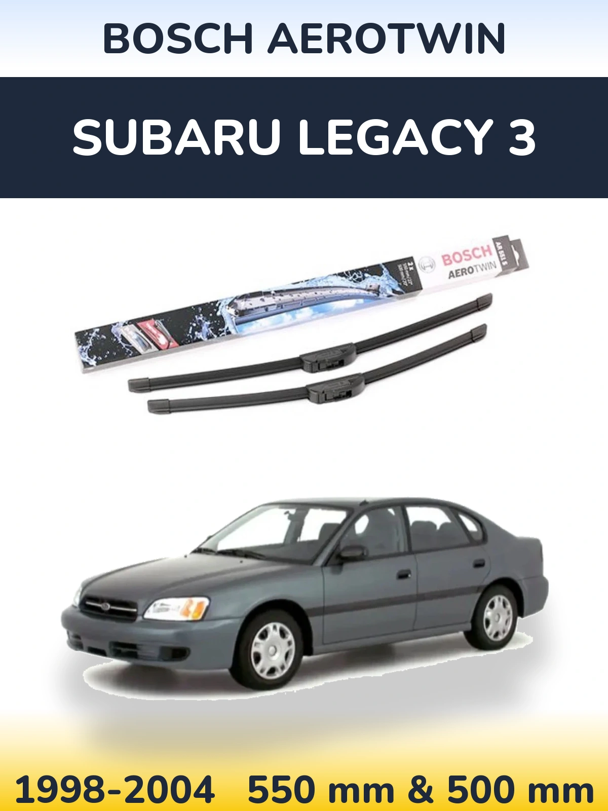 Front wiper blade set BOSCH AeroTwin 550 & 500 mm for Subaru Legacy 3 1998-2004