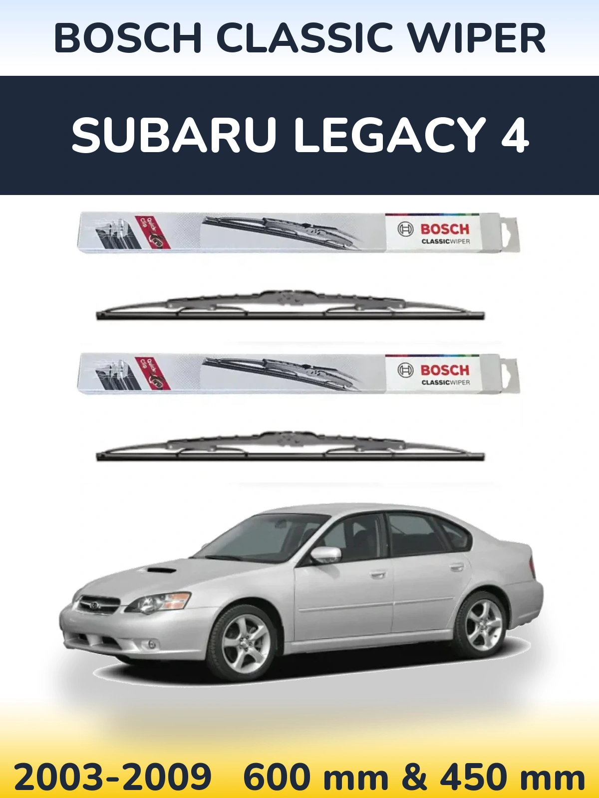 Torkarblad BOSCH Classic Wiper för Subaru Legacy 4