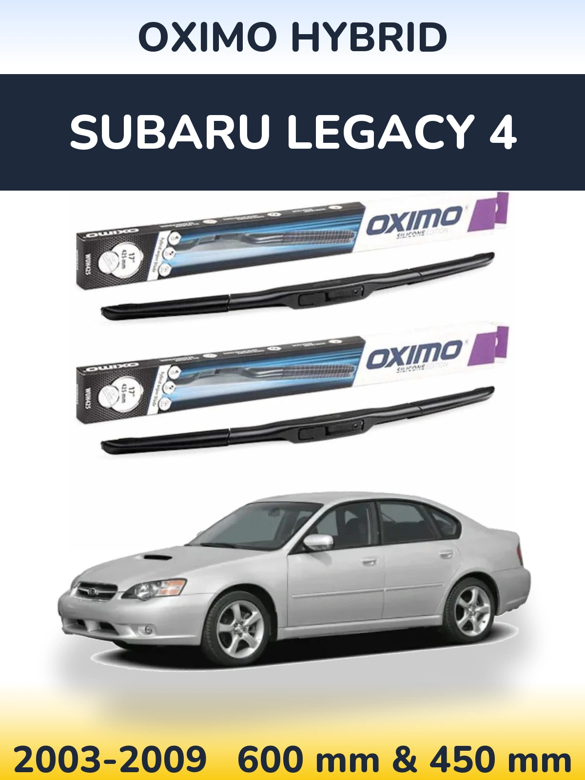 Torkarblad Oximo Hybrid för Subaru Legacy 4