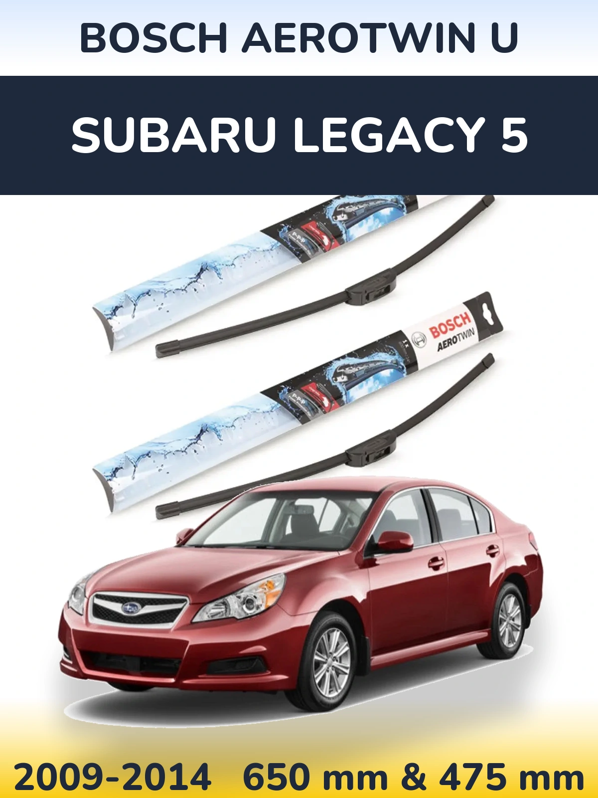Комплект передних дворников BOSCH AeroTwin U 650 & 475 мм для Subaru Legacy 5 2009-2014