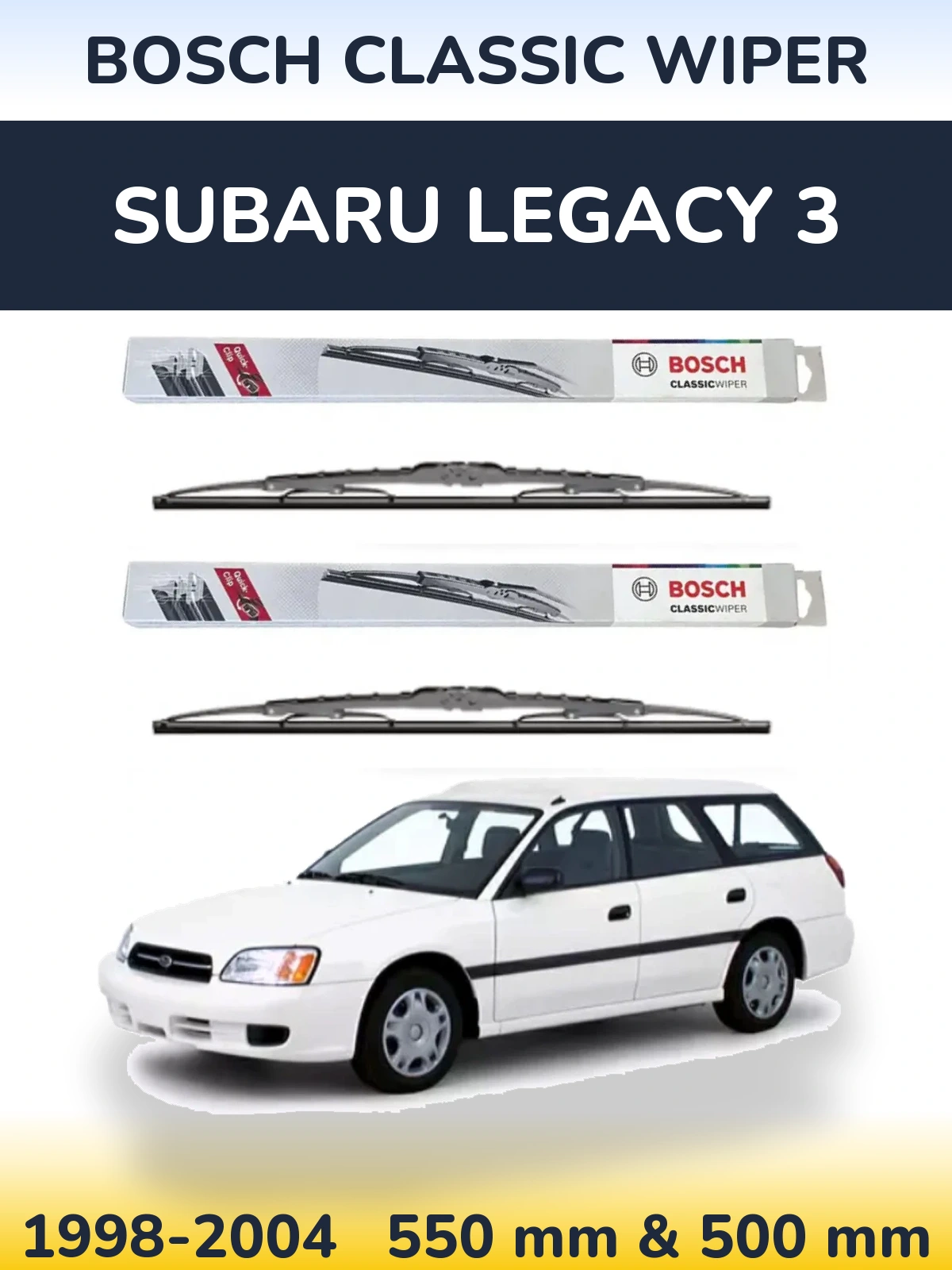 Front wiper blade set BOSCH Classic Wiper 550 & 500 mm for Subaru Legacy 3 1998-2004