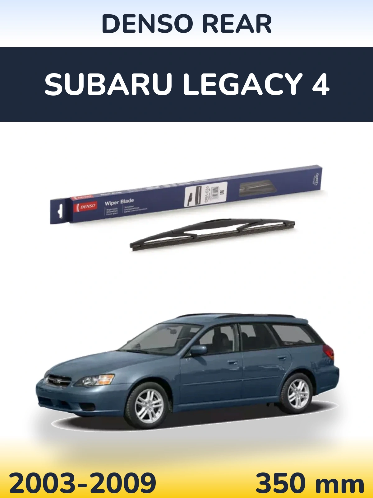 Torkarblad Denso Rear för Subaru Legacy 4