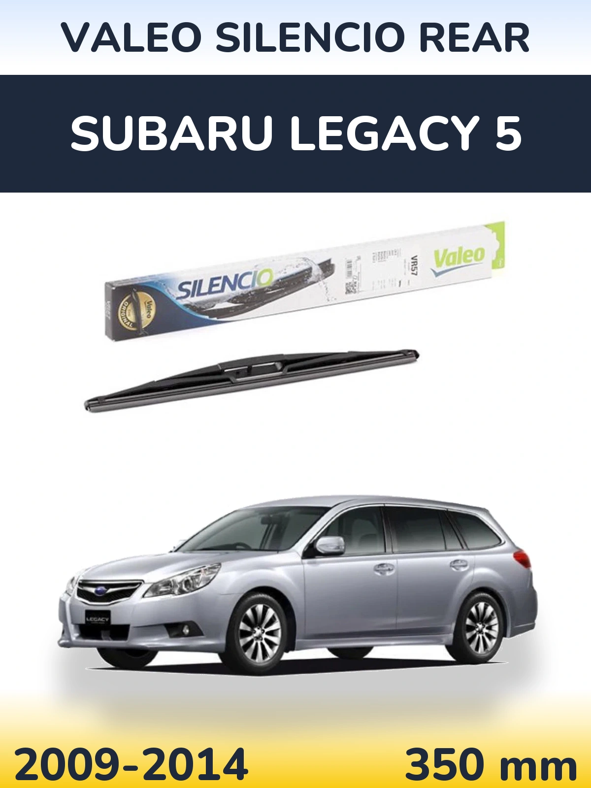 Torkarblad Valeo Silencio Rear för Subaru Legacy 5