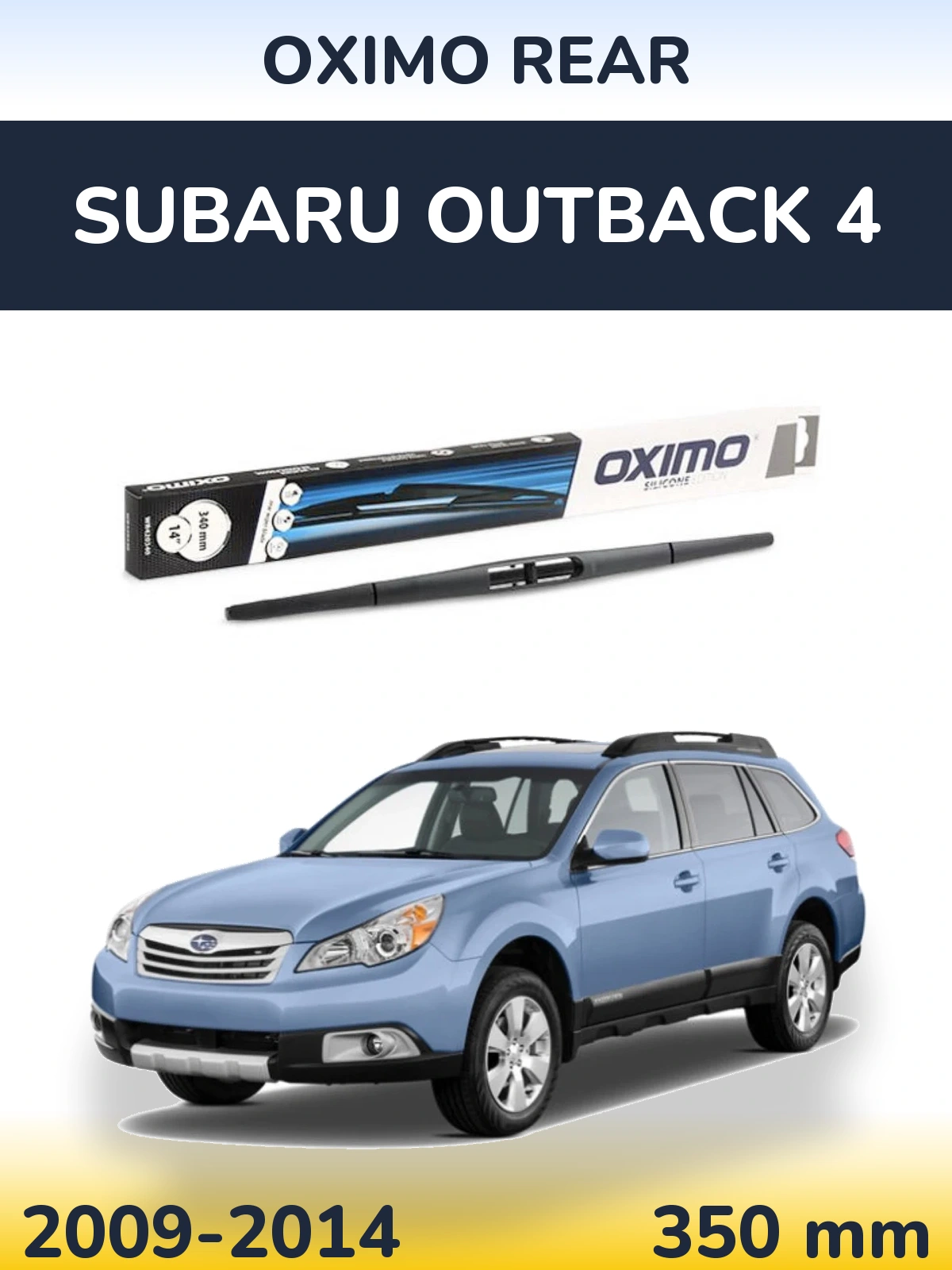 Torkarblad Oximo Rear för Subaru Outback 4