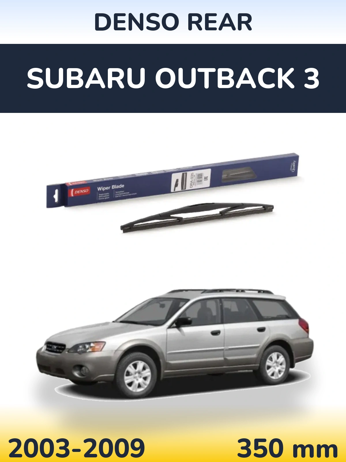 Torkarblad Denso Rear för Subaru Outback 3