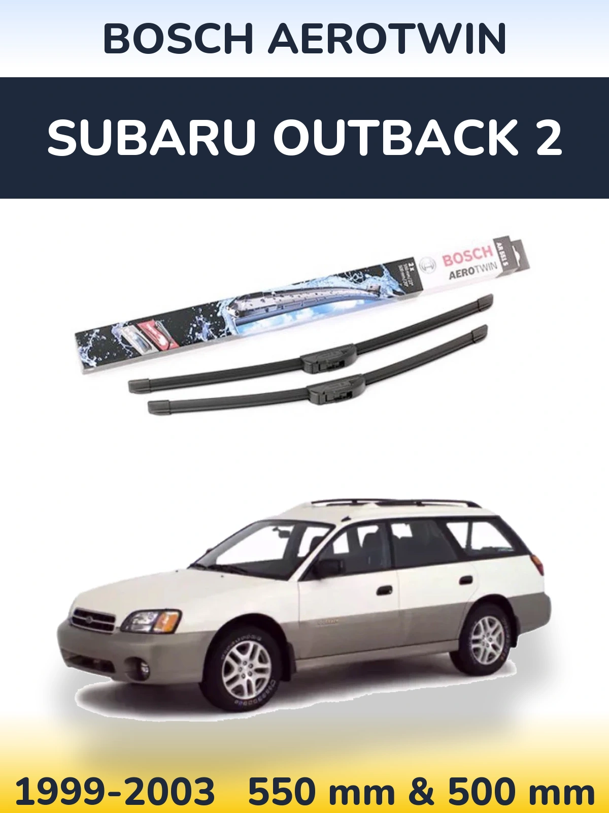Torkarblad BOSCH AeroTwin för Subaru Outback 2