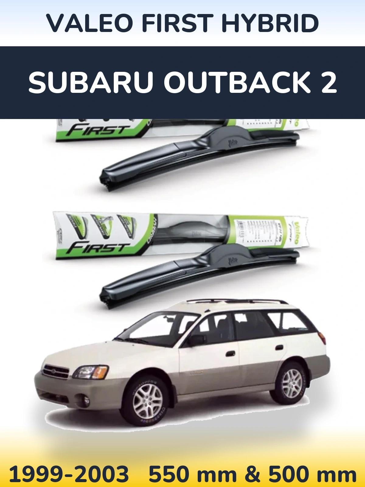 Torkarblad Valeo First Hybrid för Subaru Outback 2