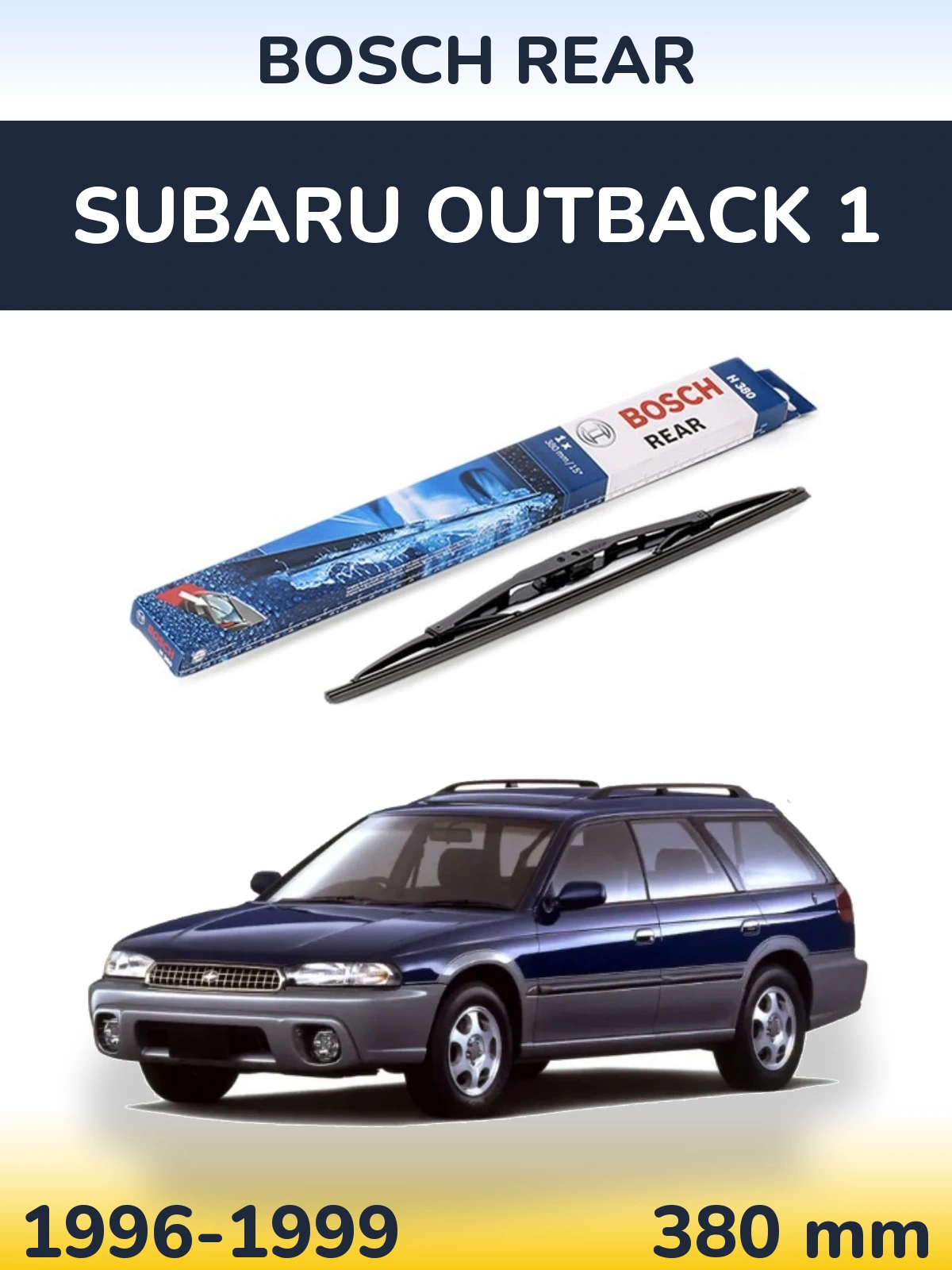 Torkarblad BOSCH Rear för Subaru Outback 1