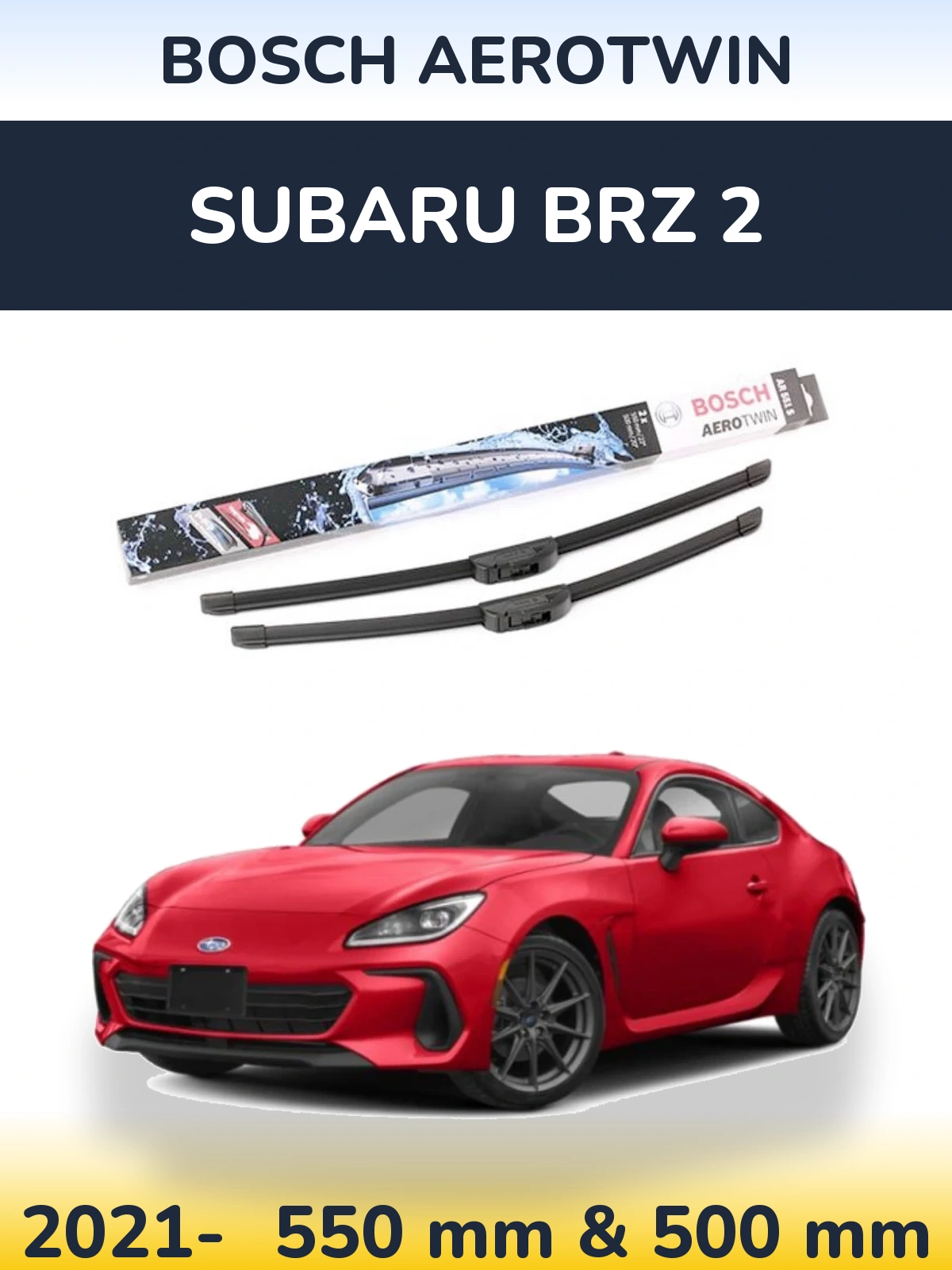 Комплект передніх щіток BOSCH AeroTwin 550 & 500 мм для Subaru BRZ 2 2021-2026