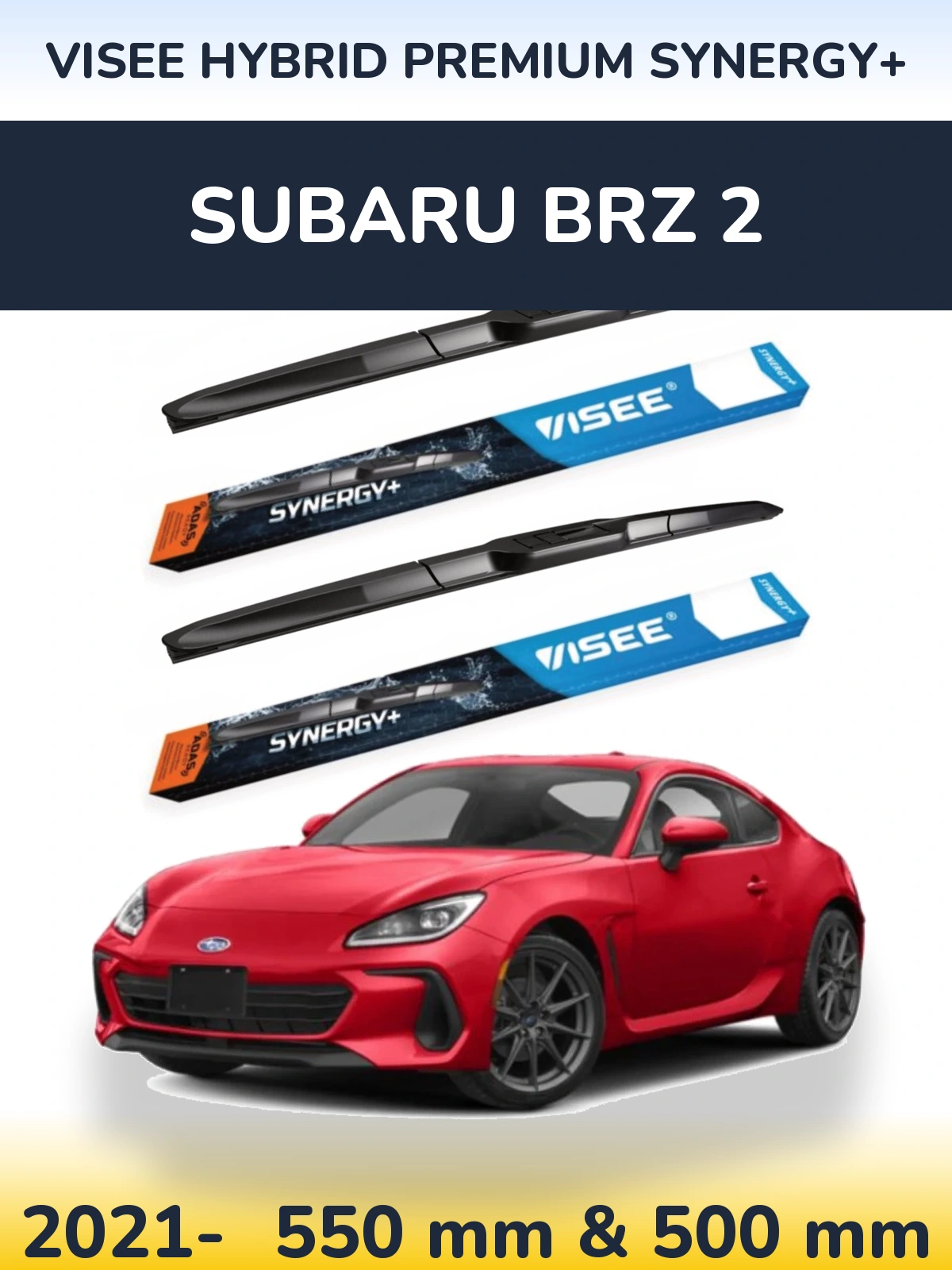 Torkarblad VISEE HYBRID PREMIUM SYNERGY+ för Subaru BRZ 2
