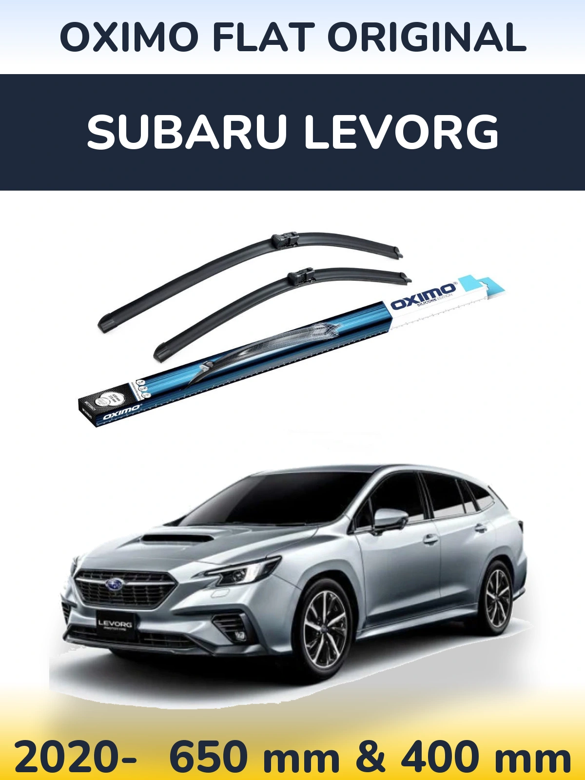 Комплект передніх щіток Oximo Flat Original 650 & 400 мм для Subaru Levorg 2020-2026